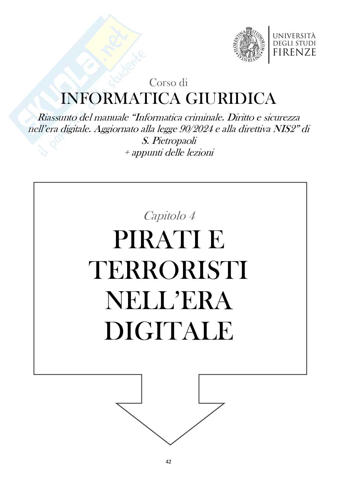 Riassunto esame Informatica giuridica, Prof. Grassi Stefano, libro consigliato Informatica criminale, Pietropaoli Pag. 41
