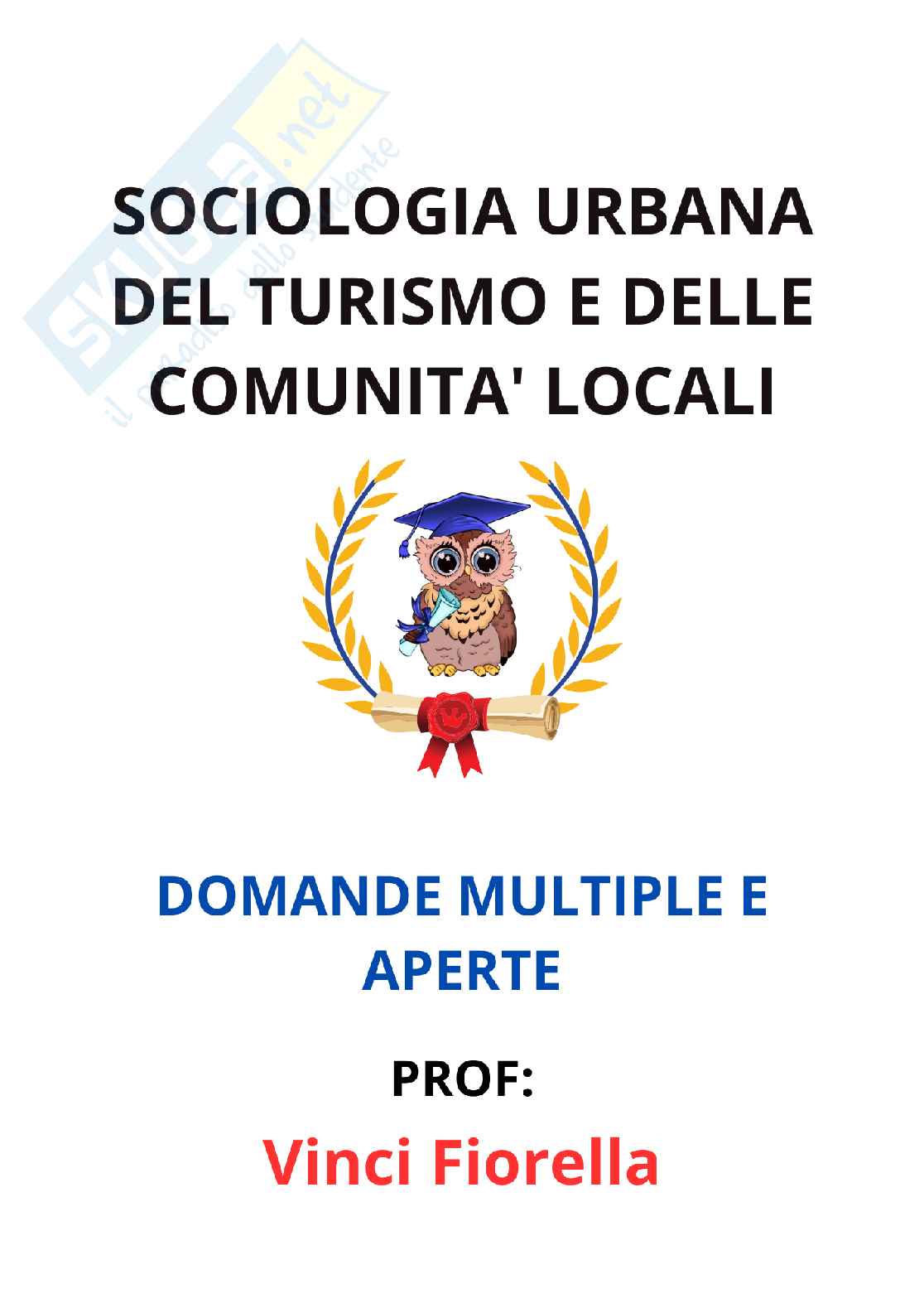Paniere completo di Sociologia urbana del turismo e delle comunità locali - Risposte multiple e aperte - aggiornato (2026) Pag. 1