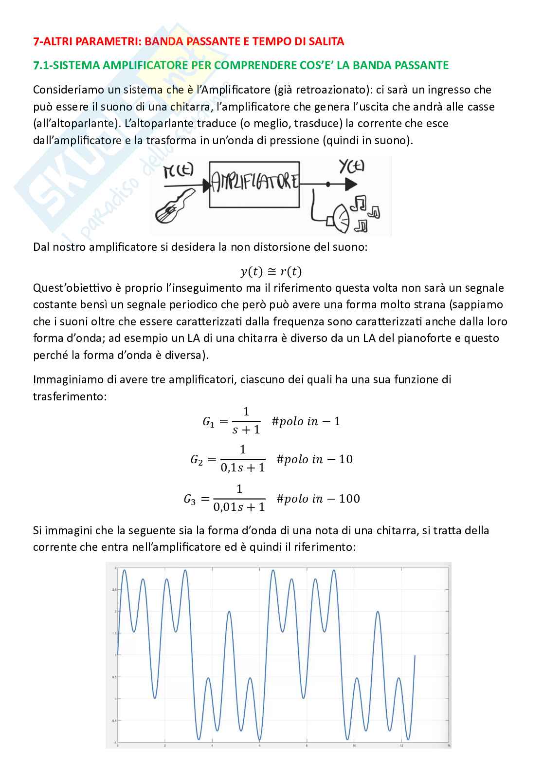 Controlli automatici, parte 7 - Banda passante e tempo di salita Pag. 1