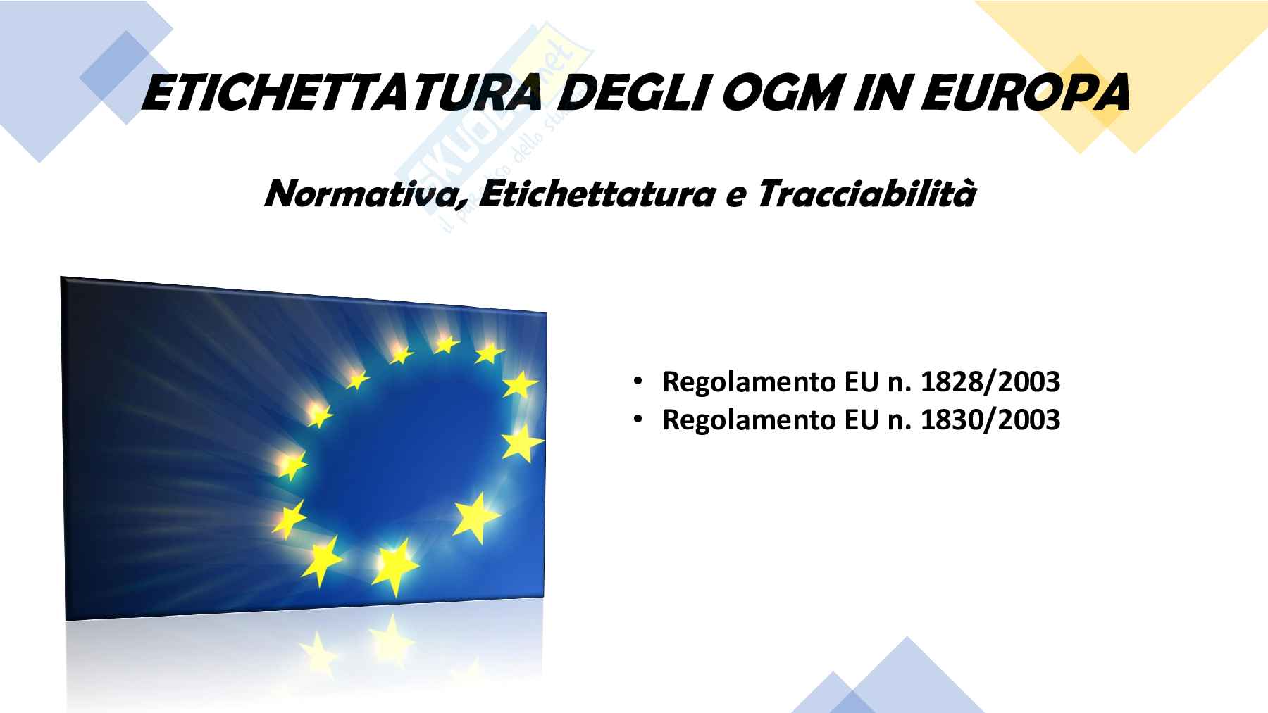 Etichettatura degli OGM in Europa: normativa, etichettatura e tracciabilità   Pag. 1