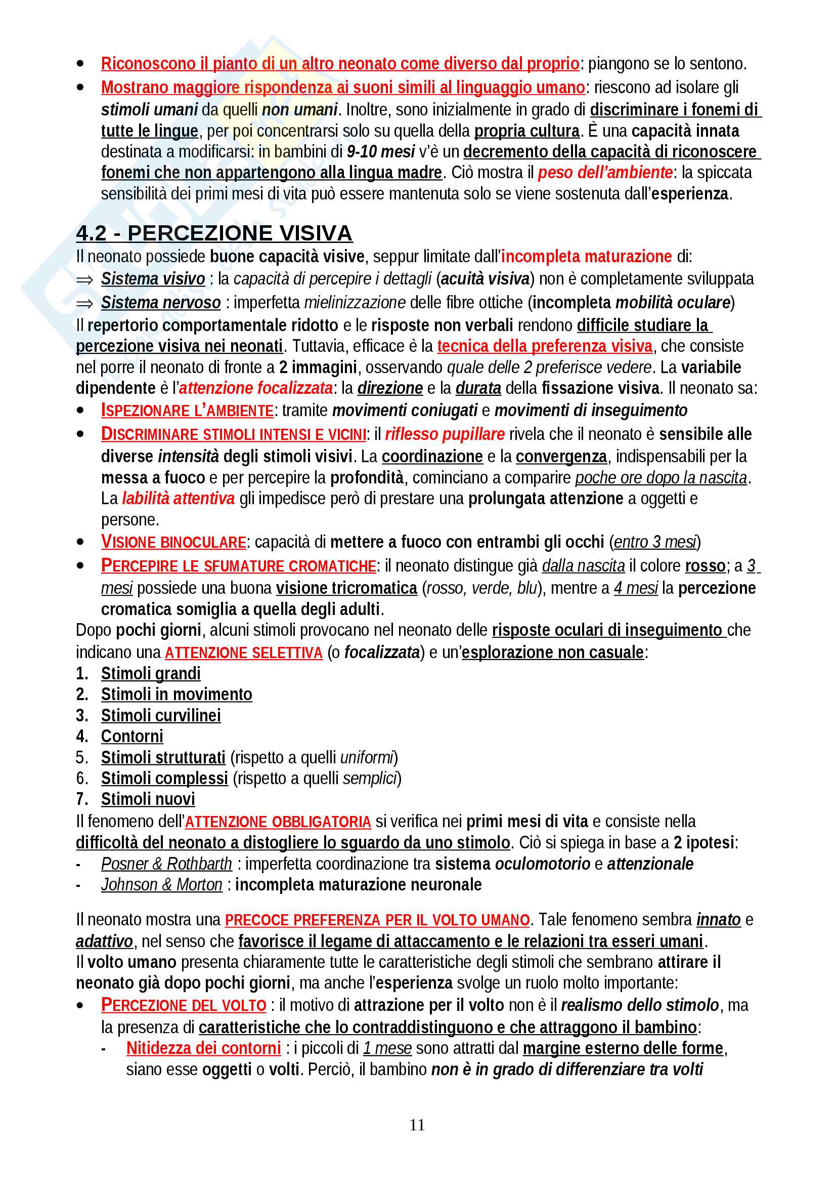 Riassunto esame Psicologia dello Sviluppo, prof. Bellagamba, libro consigliato "Psicologia dello sviluppo", Camaioni-Di Blasio Pag. 11