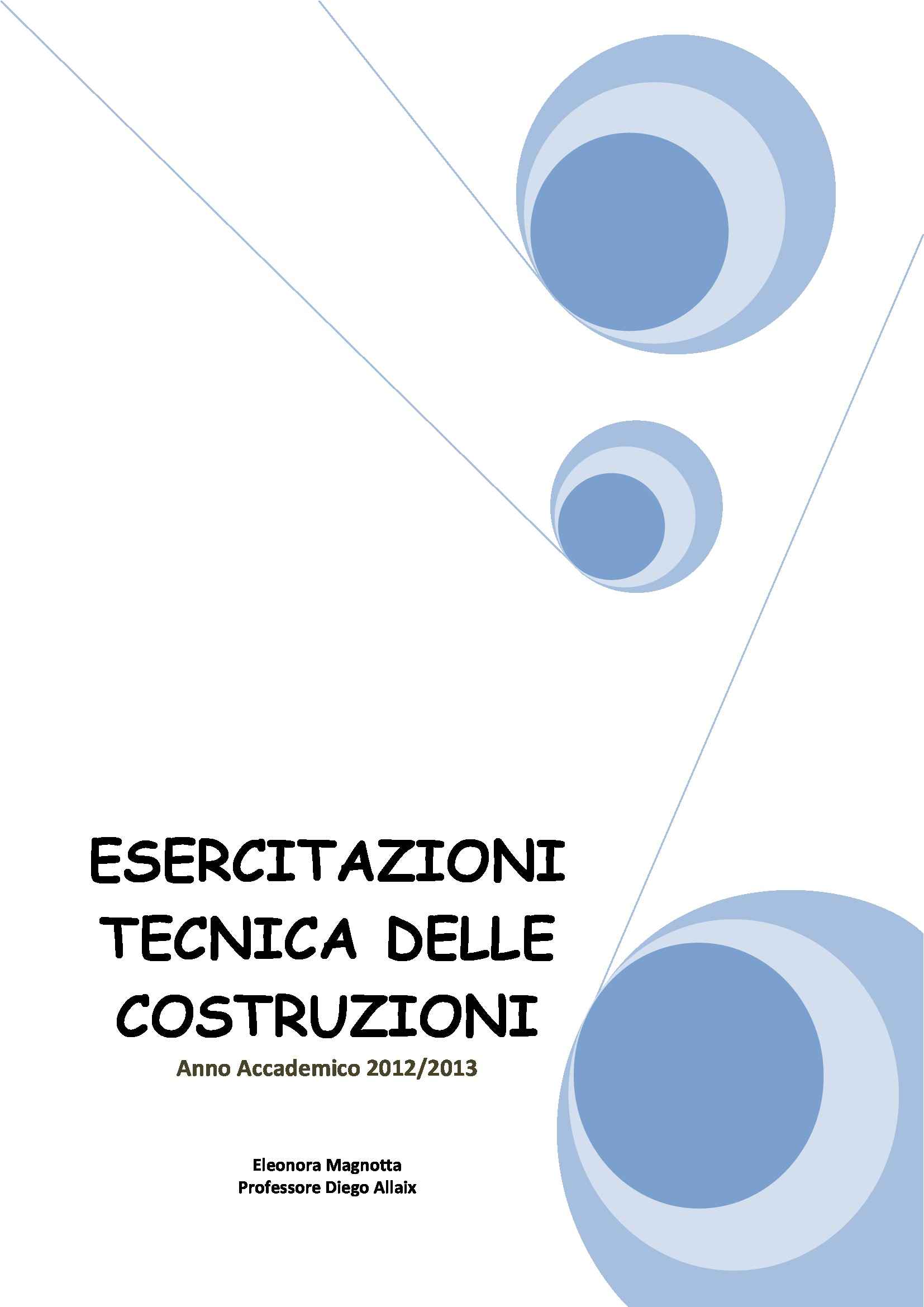 Tecnica delle costruzioni - esercitazione 3 Pag. 1