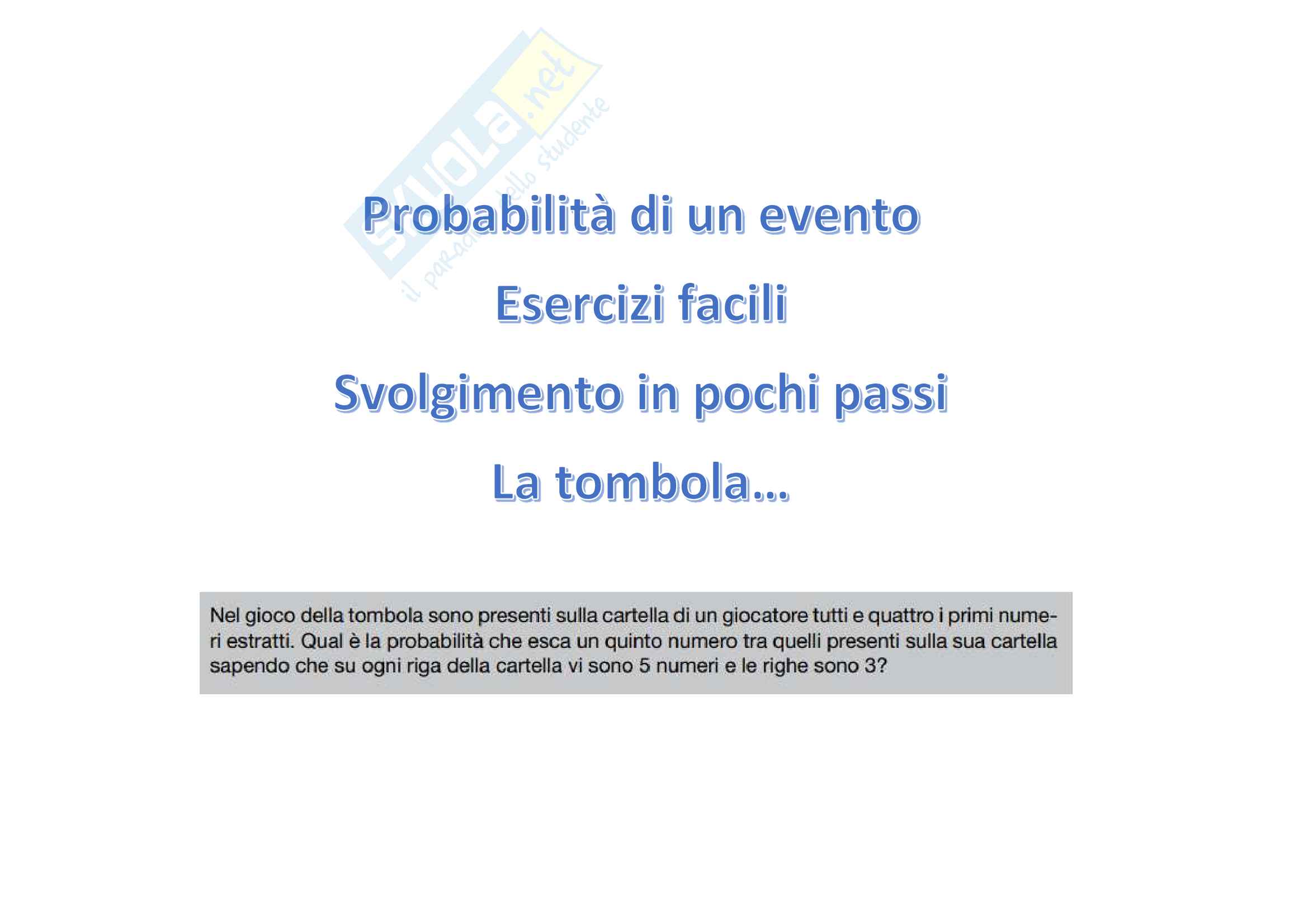 Calcolo delle probabilità, esercizi svolti: numeri della tombola Pag. 1