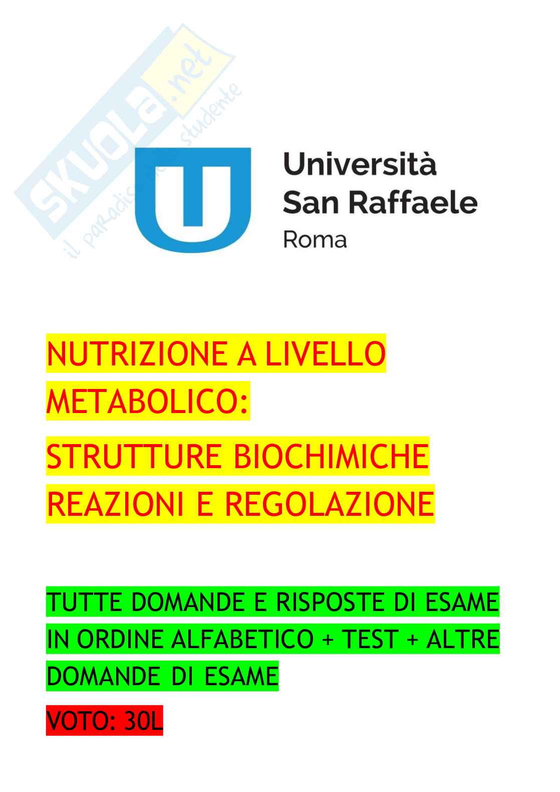 Nutrizione a livello metabolico: strutture biochimiche reazione e regolazione - Tutte domande di esame 2026 Pag. 1