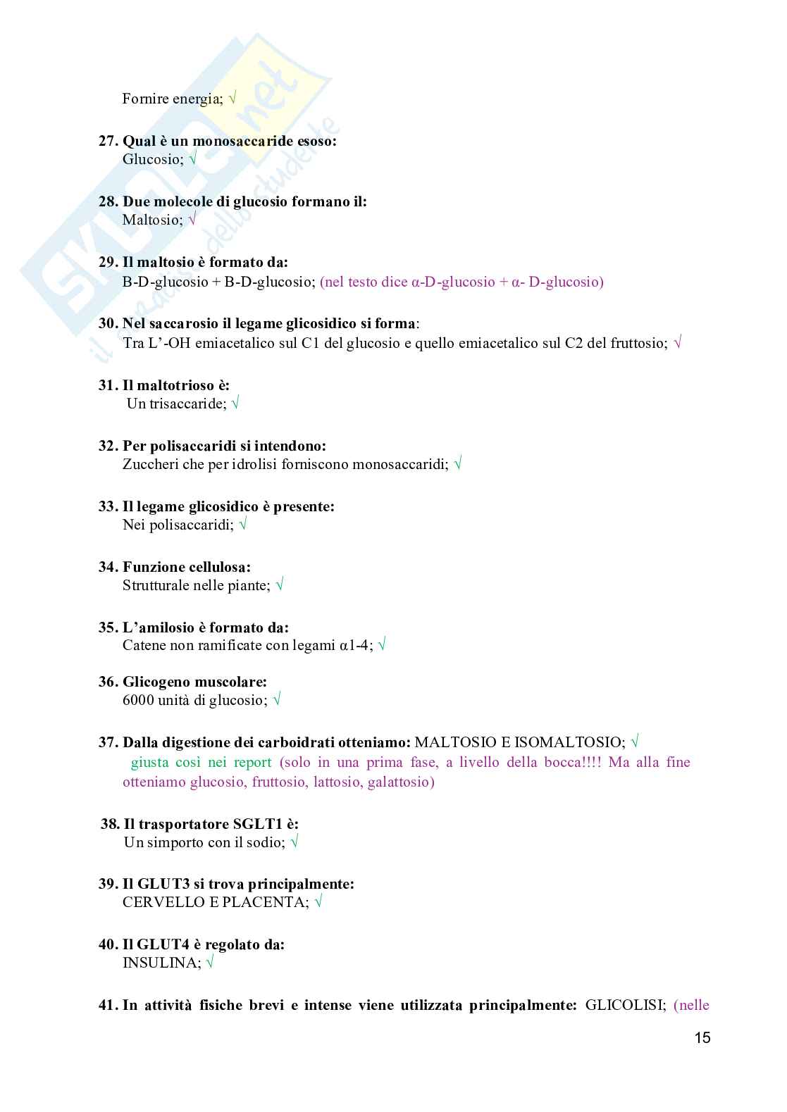 Nutrizione a livello metabolico: strutture biochimiche reazione e regolazione - Tutte domande di esame 2026 Pag. 16