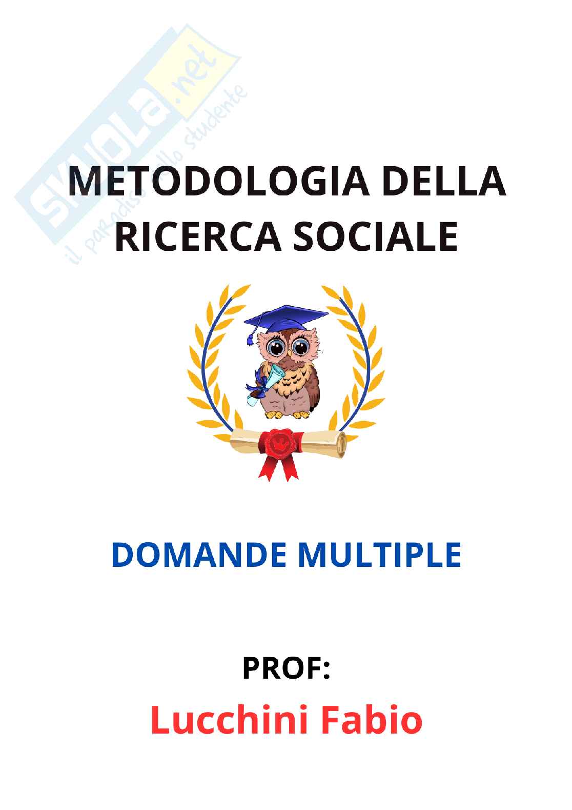 Paniere Metodologia della ricerca sociale - Risposte multiple - aggiornato (2026) Pag. 1