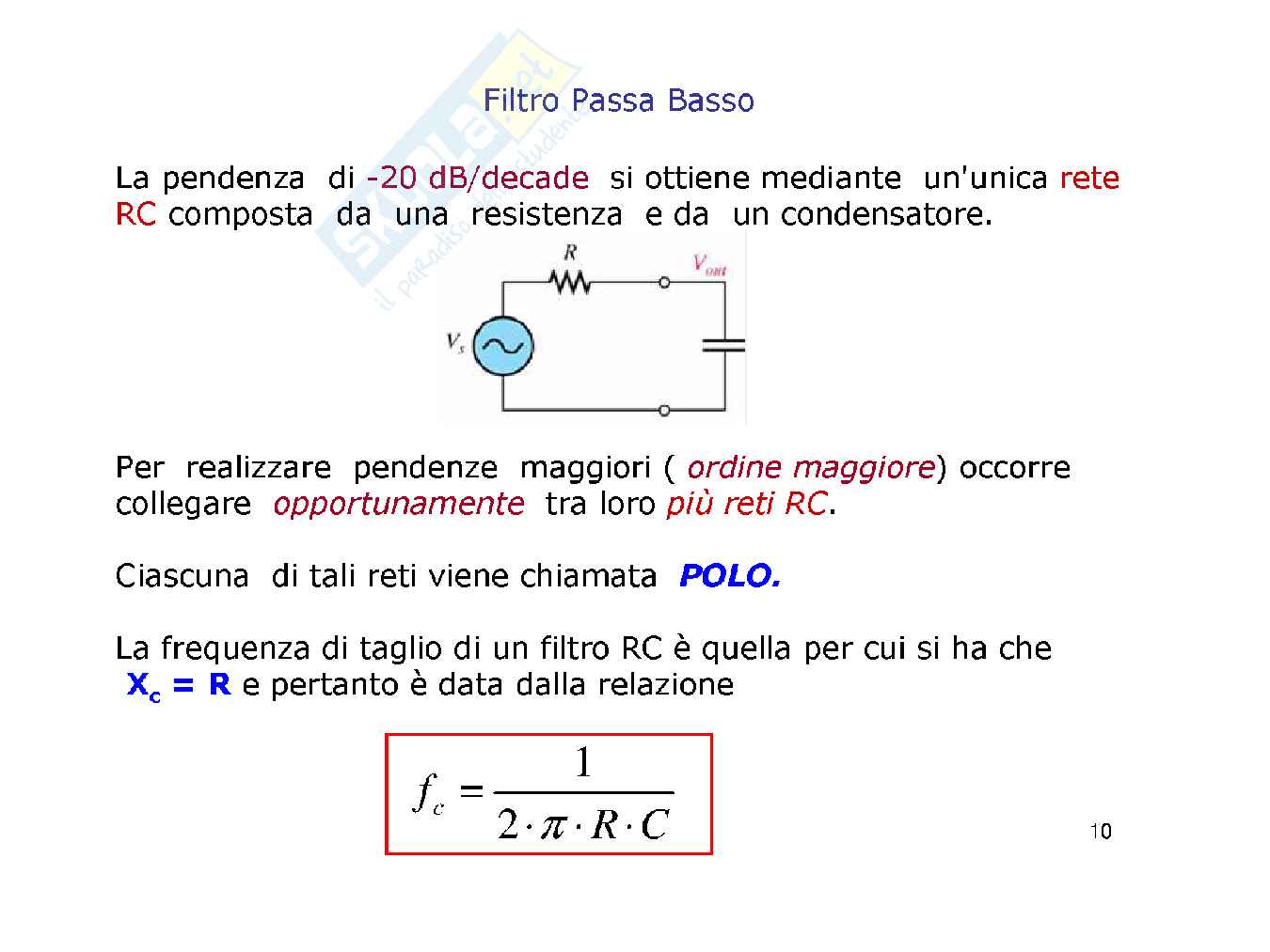 Filtri passivi e attivi primo e secondo ordine - Parte 2 Pag. 6