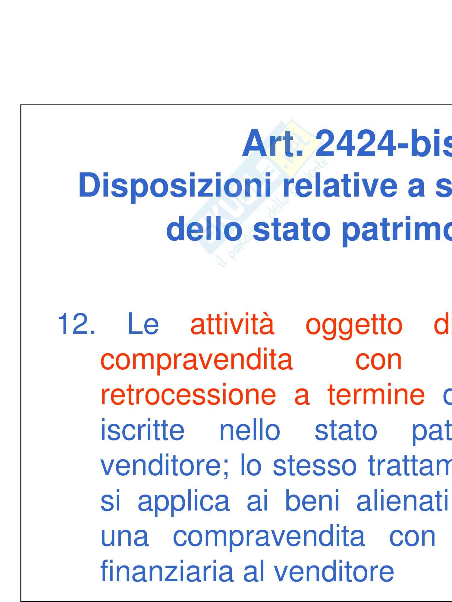 Economia aziendale - Bilancio di esercizio: iter di formazione e approvazione Pag. 101
