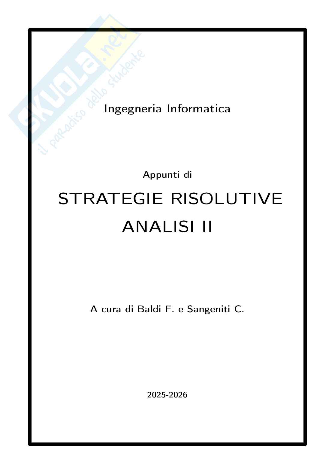 Appunti Analisi matematica II per Ingegneria, Tecniche di risoluzione per esame Pag. 1
