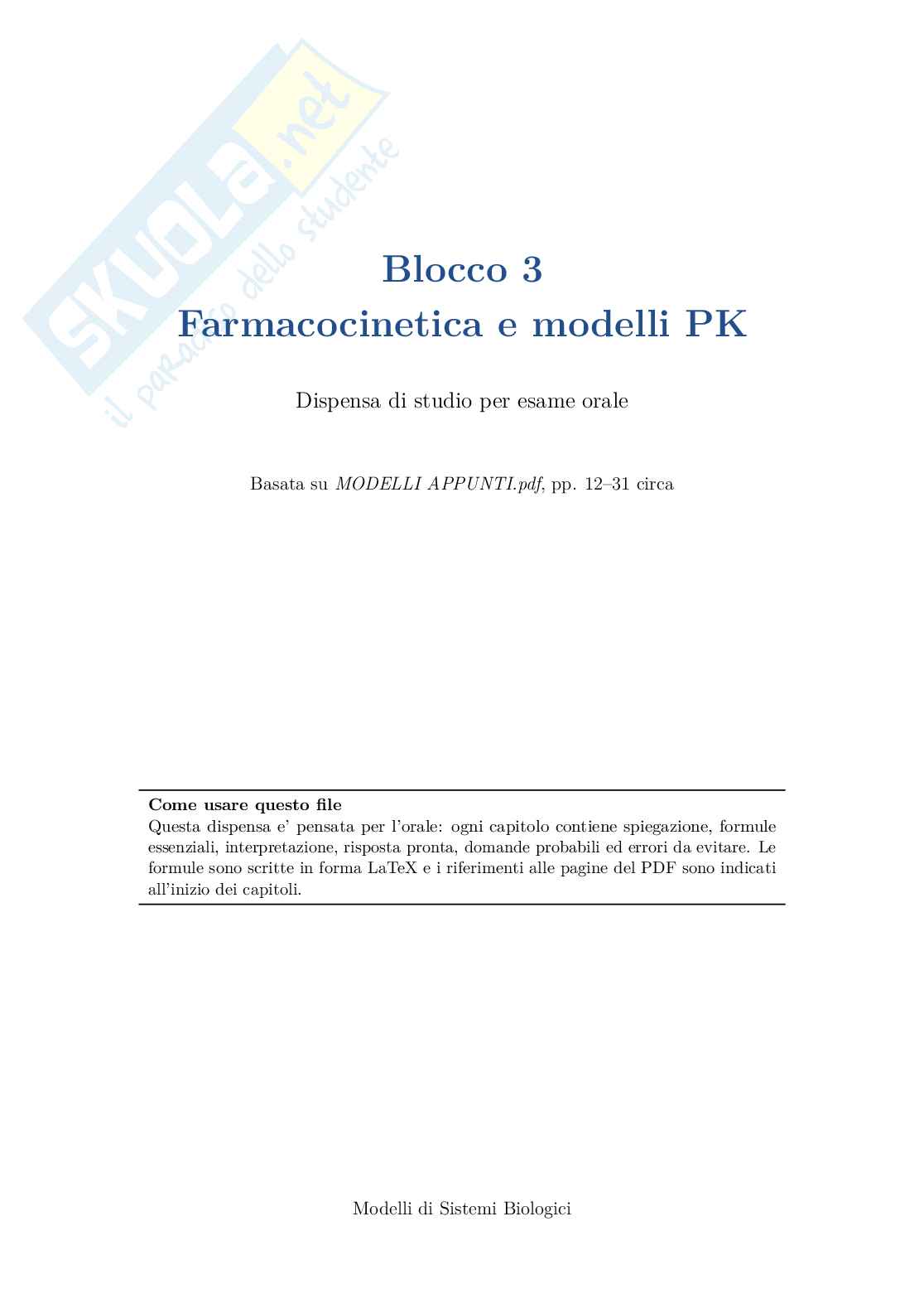 Blocco 3 di Modelli di sistemi biologici - Farmacocinetica e modelli PBPK e ACAT Pag. 1