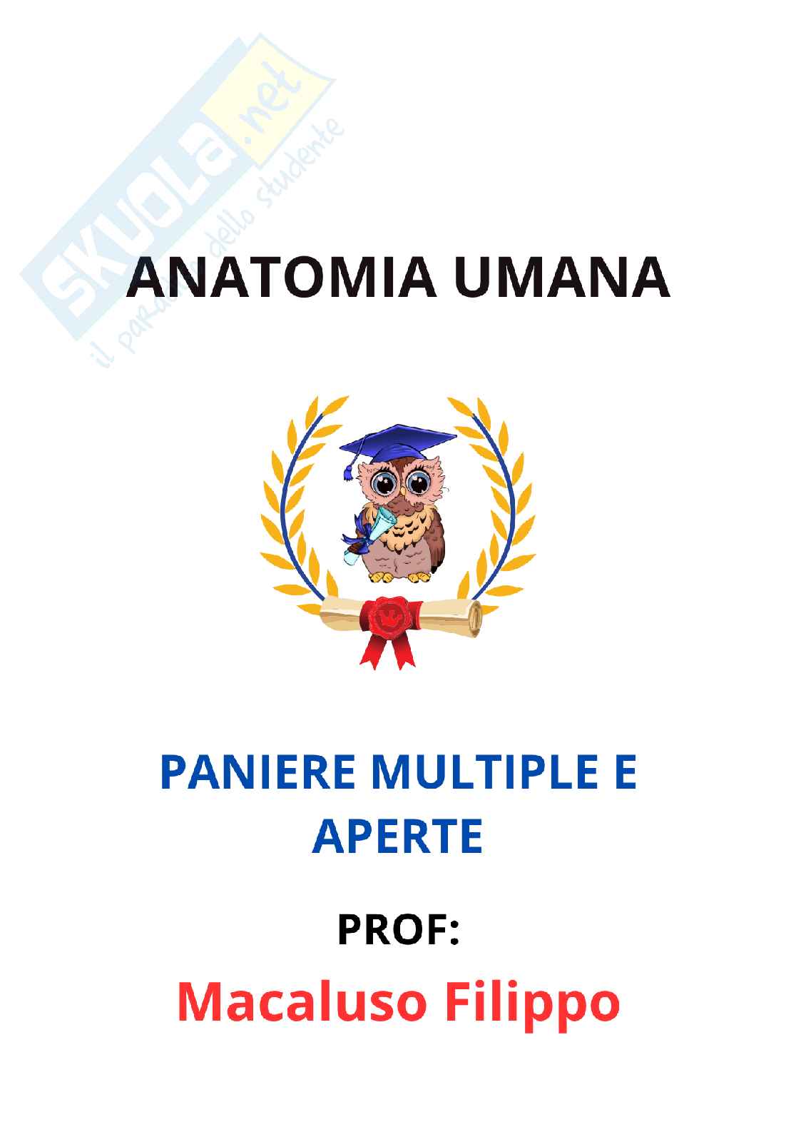 Paniere completo di Anatomia umana - Risposte multiple e aperte - aggiornato (2026) Pag. 1
