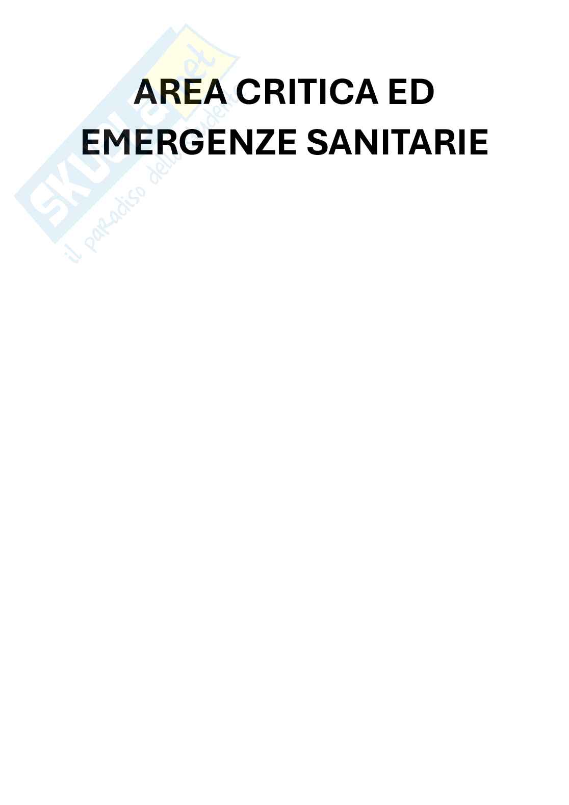 Appunti ed Emergenze Cliniche - Area Critica, Rianimazione ed EGA (Infermieristica) Pag. 1