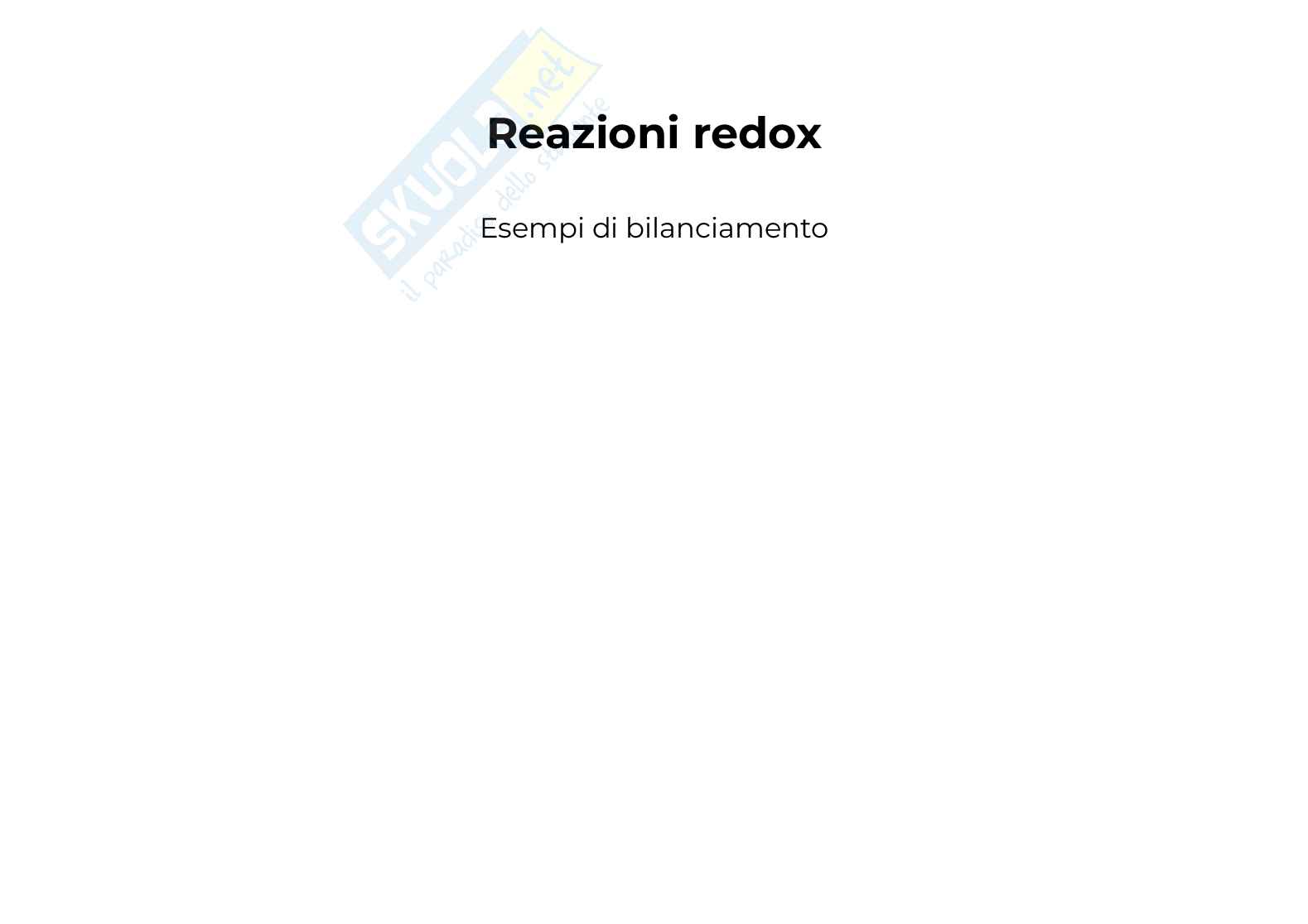 Reazioni redox - esempi di bilanciamento Pag. 1