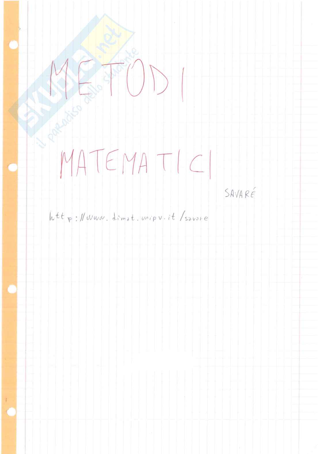 Teoria completa - metodi matematici, prof.Savarè Pag. 1
