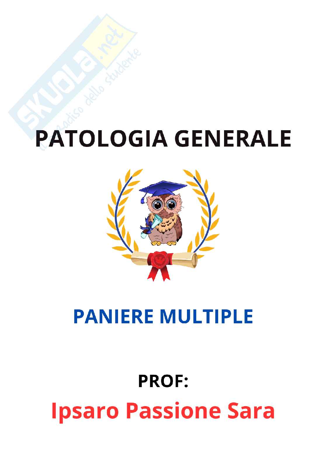 Paniere Patologia generale (2026) - Risposte multiple corrette Pag. 1