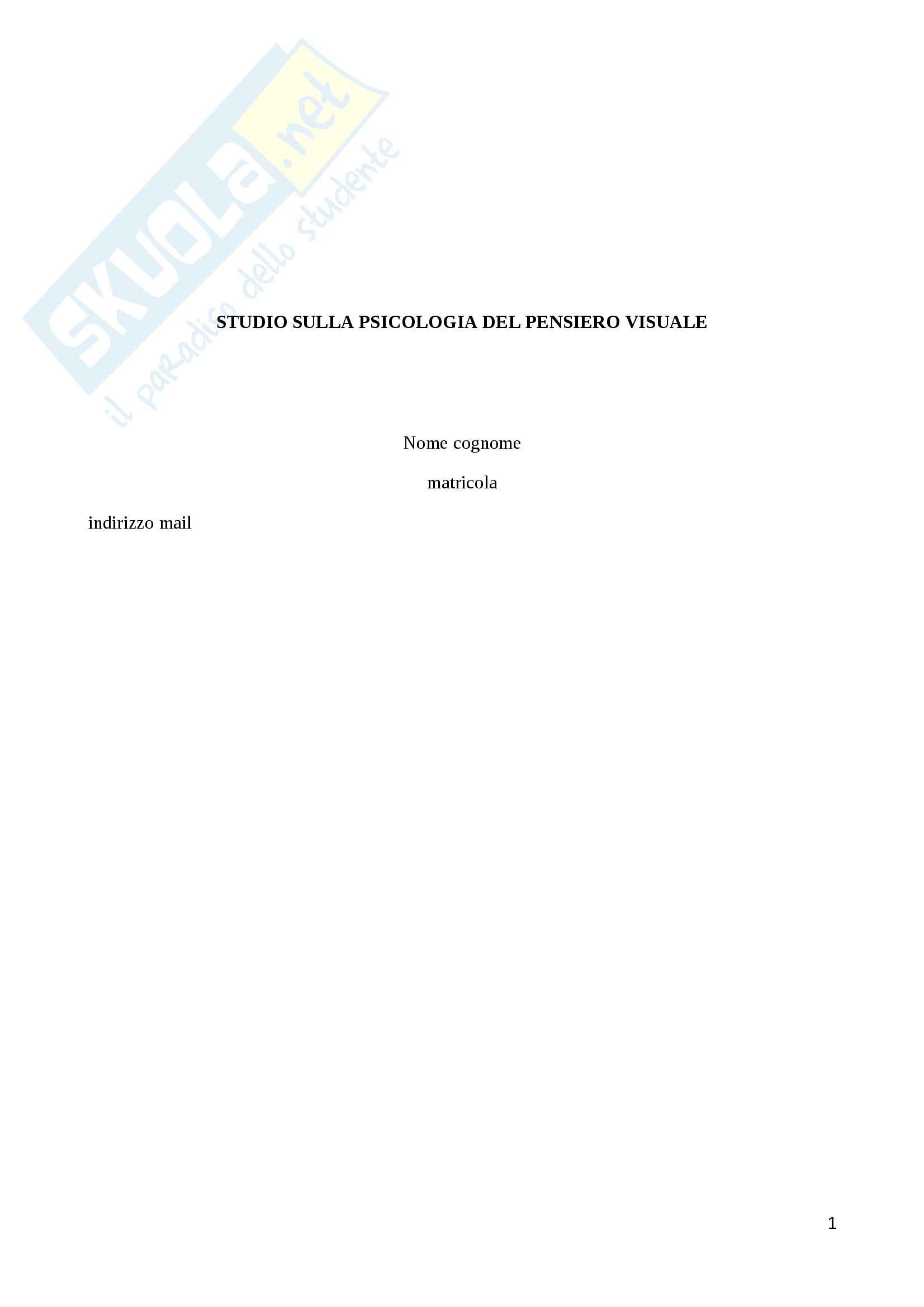 Esempio di report scientifico Psicologia del pensiero visuale Pag. 1