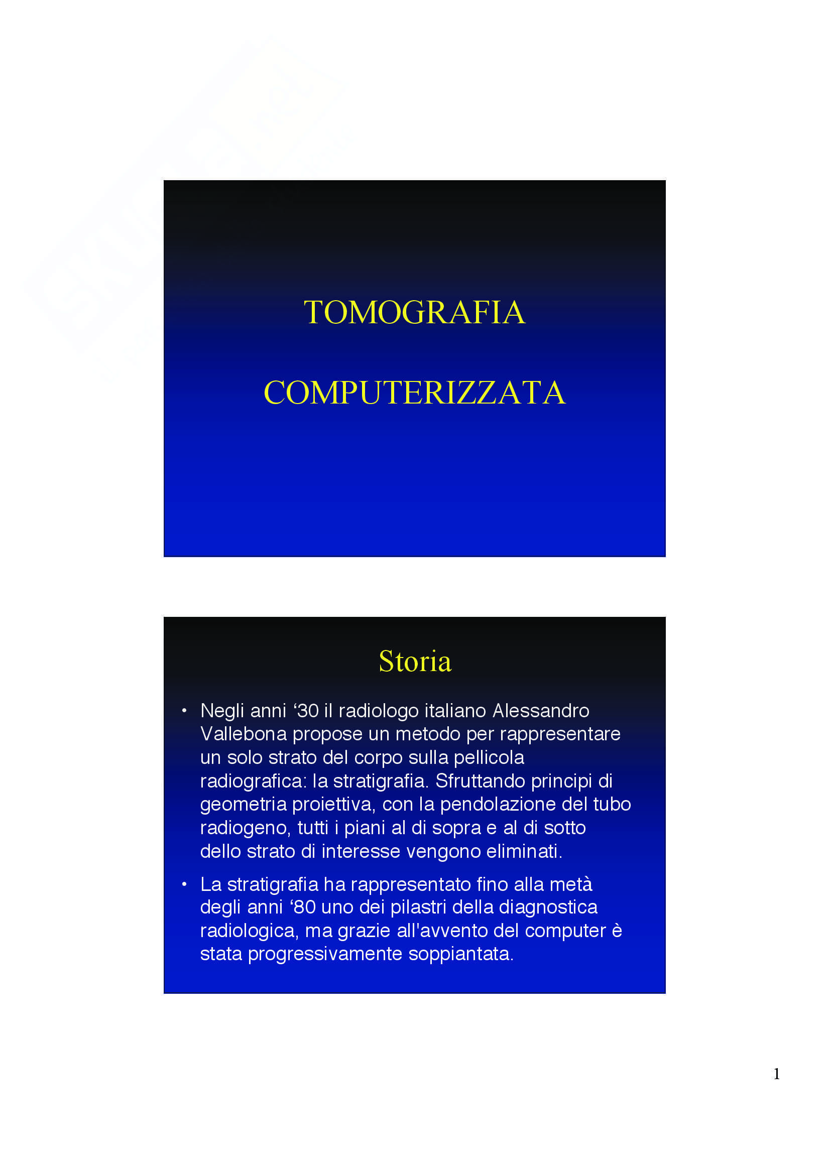 Diagnostica per immagini - tomografia computerizzata Pag. 1