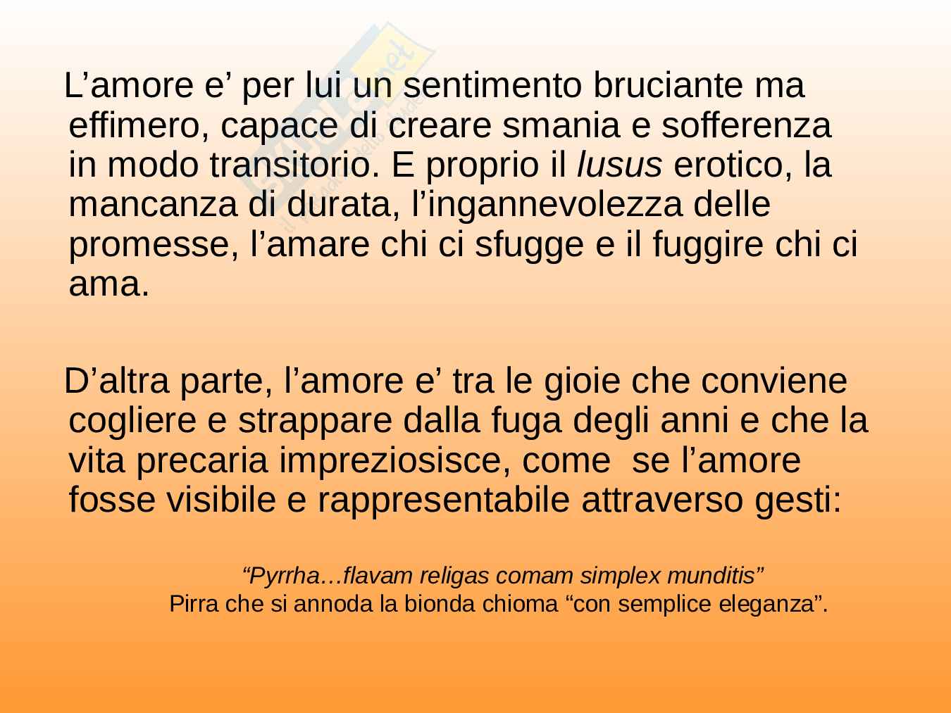 Amore: parola inventata dai poeti per far rima con cuore (Ambrose Bierce) Pag. 101