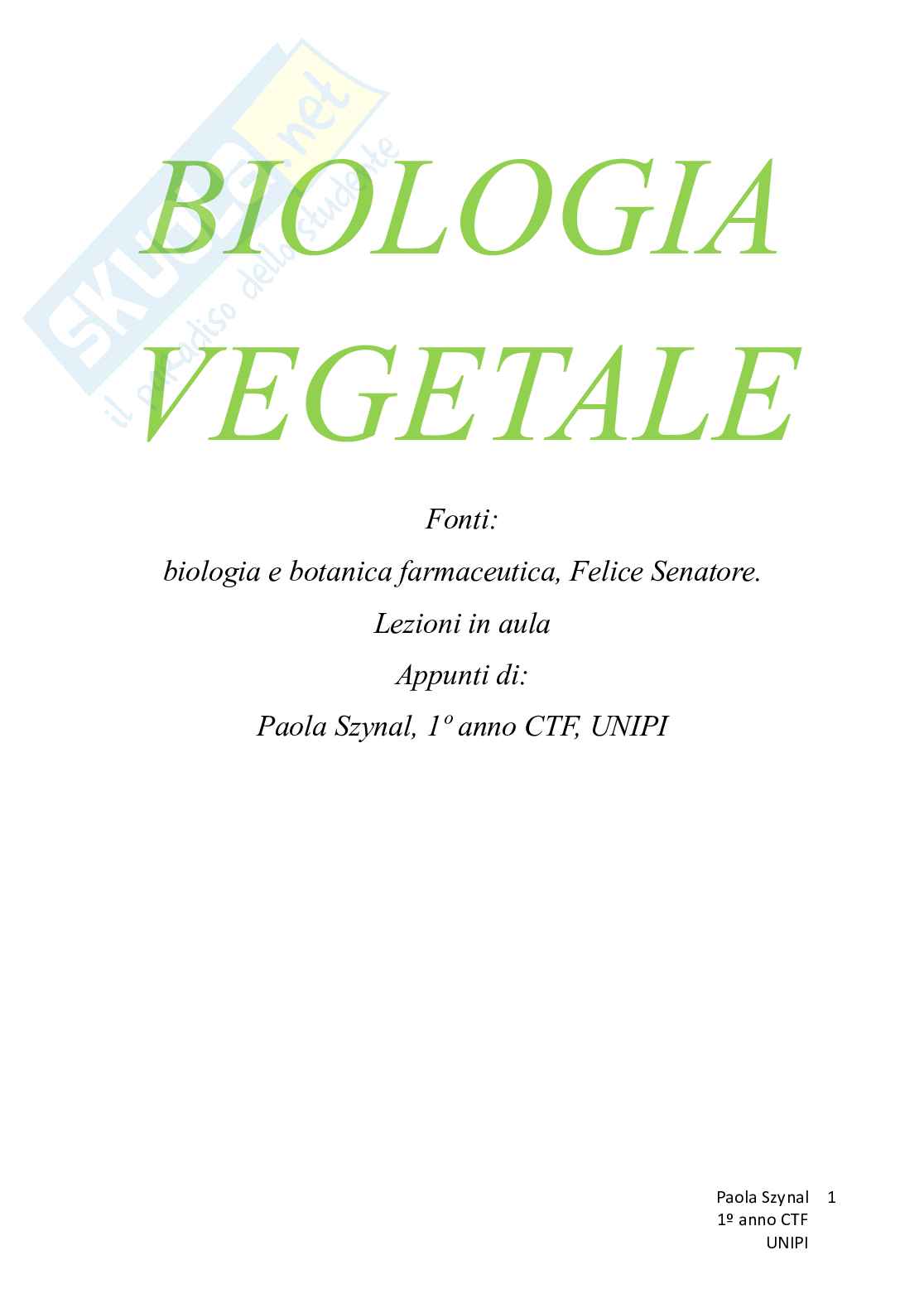 Biologia vegetale con elementi di botanica farmaceutica Pag. 1