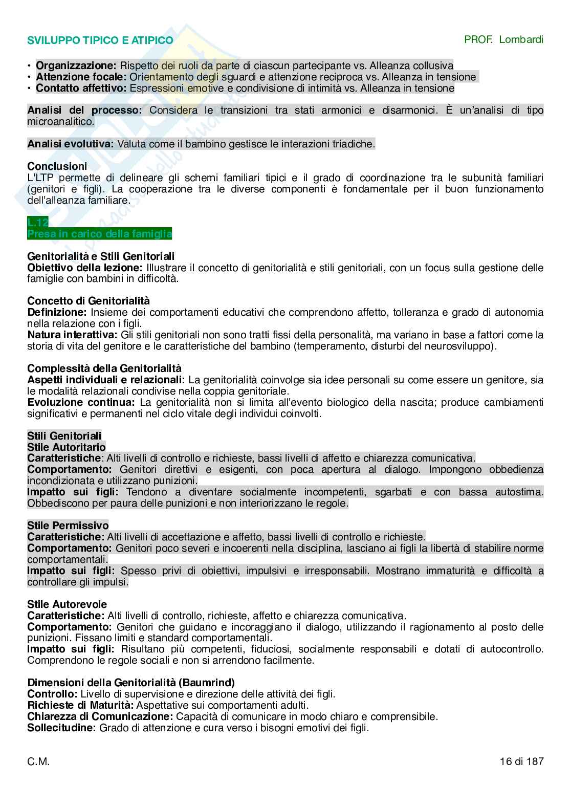 Psicologia dello sviluppo tipico e atipico  Pag. 16