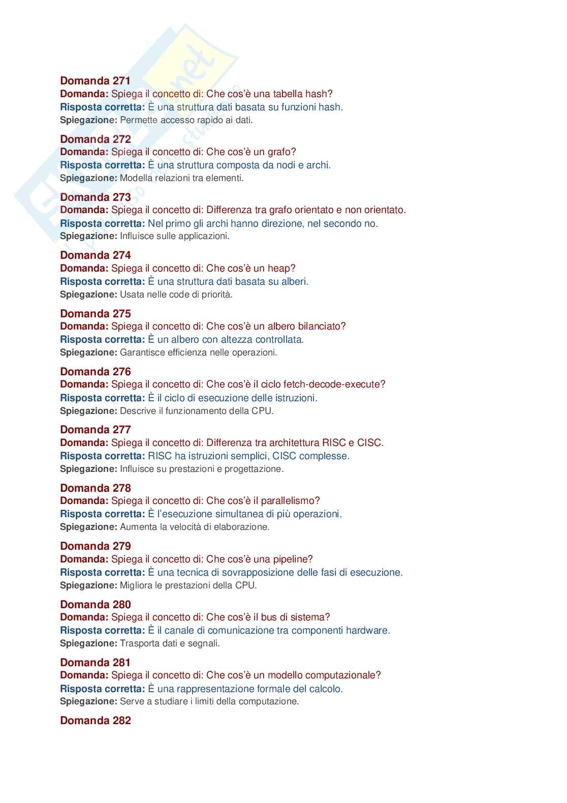 Informatica – 512 domande d’esame con risposte e spiegazioni complete, Prove d'esame di Fondamenti di informatica Pag. 26