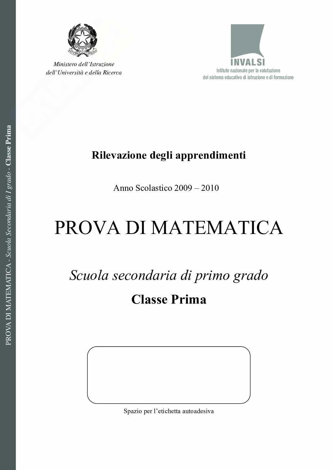 Prova Invalsi Matematica 2009/2010 Prima Media Pag. 1