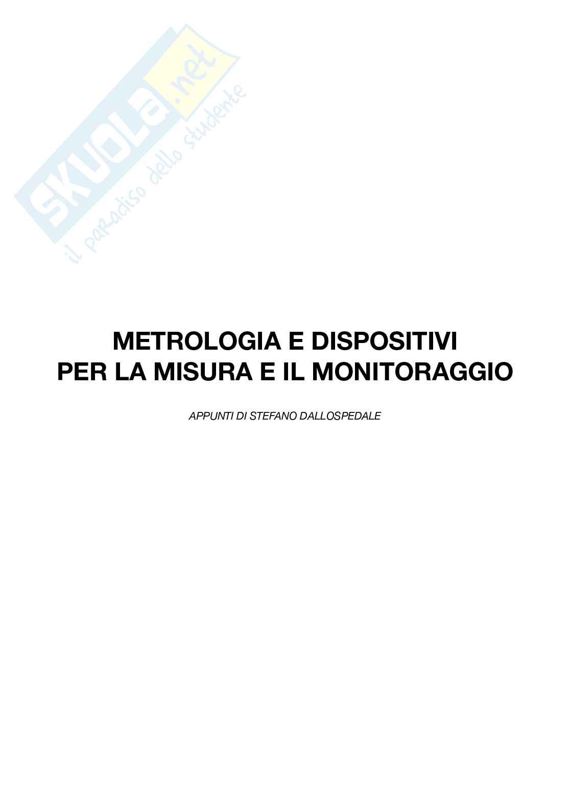 Appunti di Metrologia e dispositivi per la misura e il monitoraggio SD Pag. 1