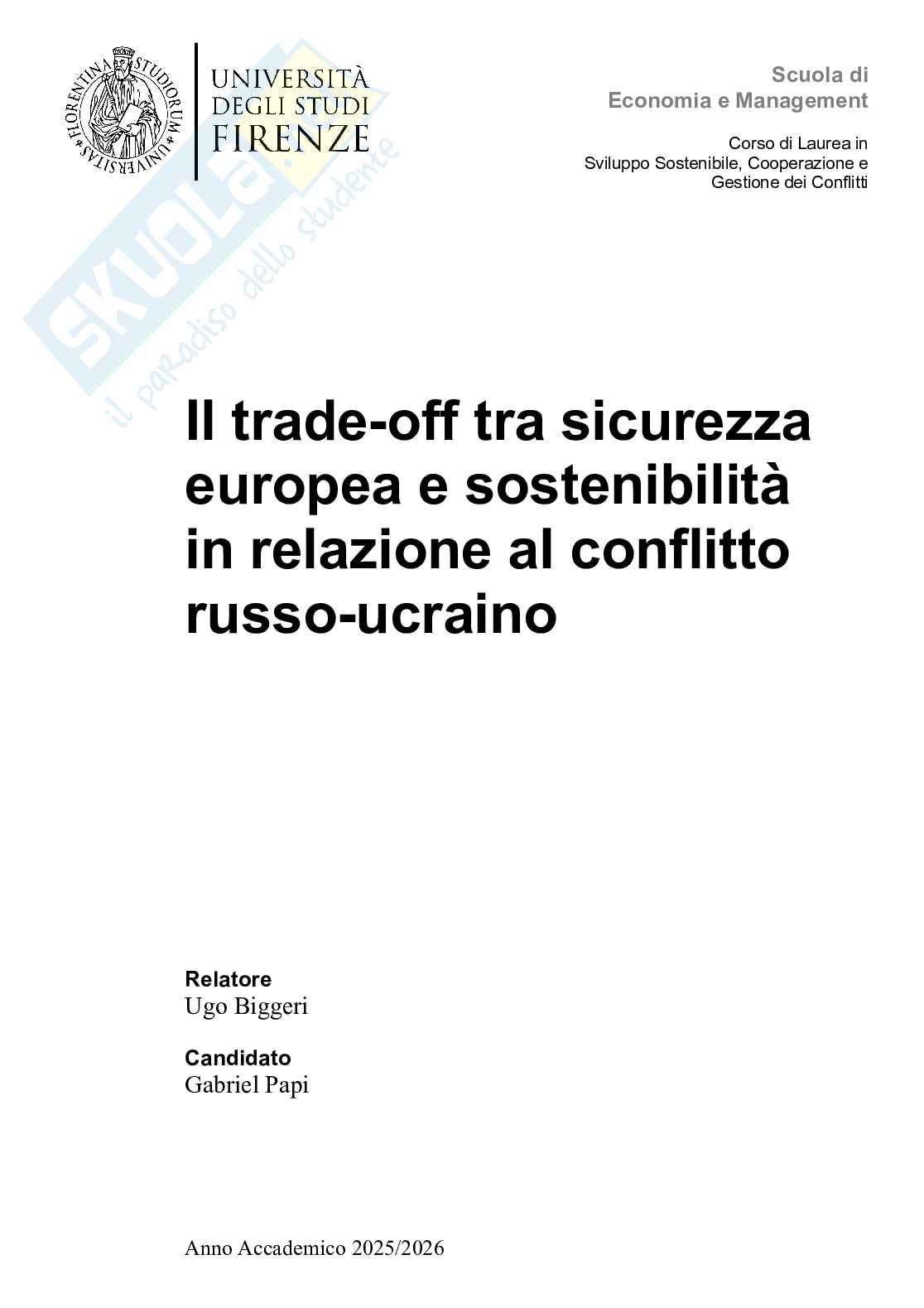 Il trade-off tra sicurezza europea e sostenibilità in relazione al conflitto russo-ucraino Pag. 1