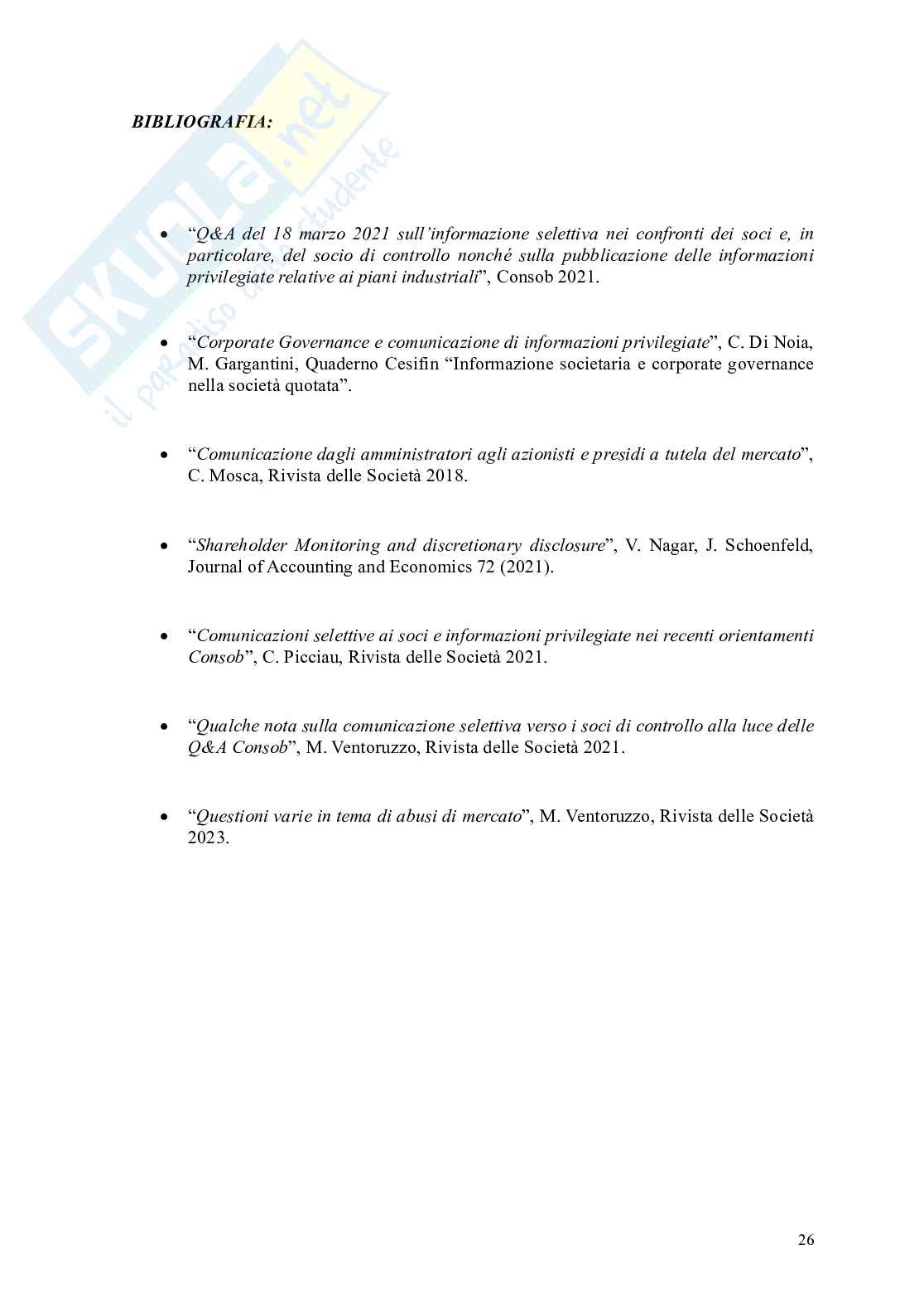 Informazioni Privilegiate e comunicazione selettiva nei mercati finanziari: la Selective Disclosure alla luce del regolamento MAR e delle Q&A Consob Pag. 26