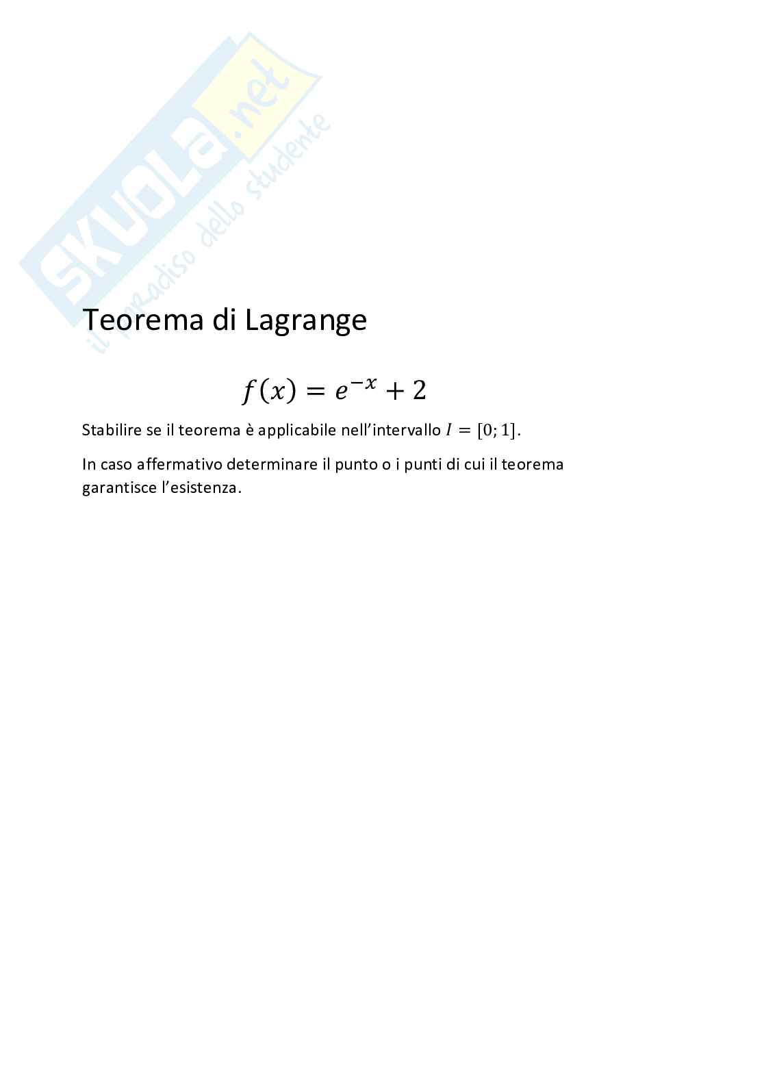 Verifica delle ipotesi del teorema d Lagrange per una funzione in un intervallo assegnato Pag. 1