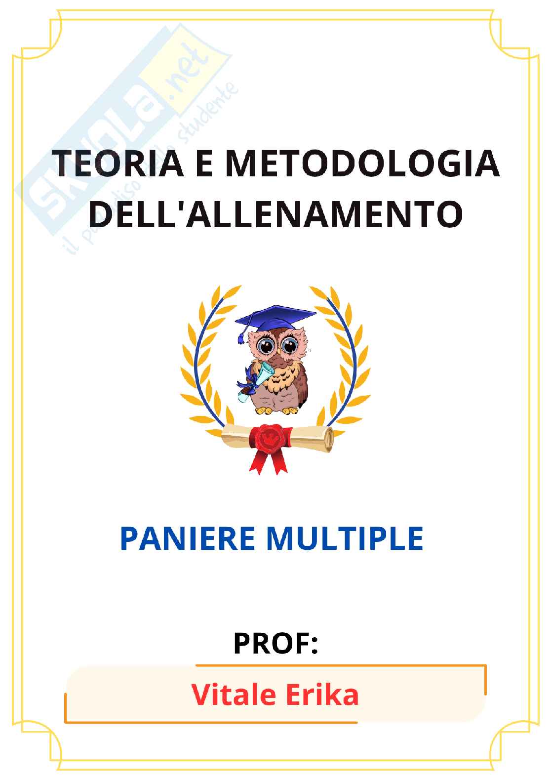Paniere di Teoria e Metodologia dell'allenamento(2026) - Risposte multiple corrette Pag. 1