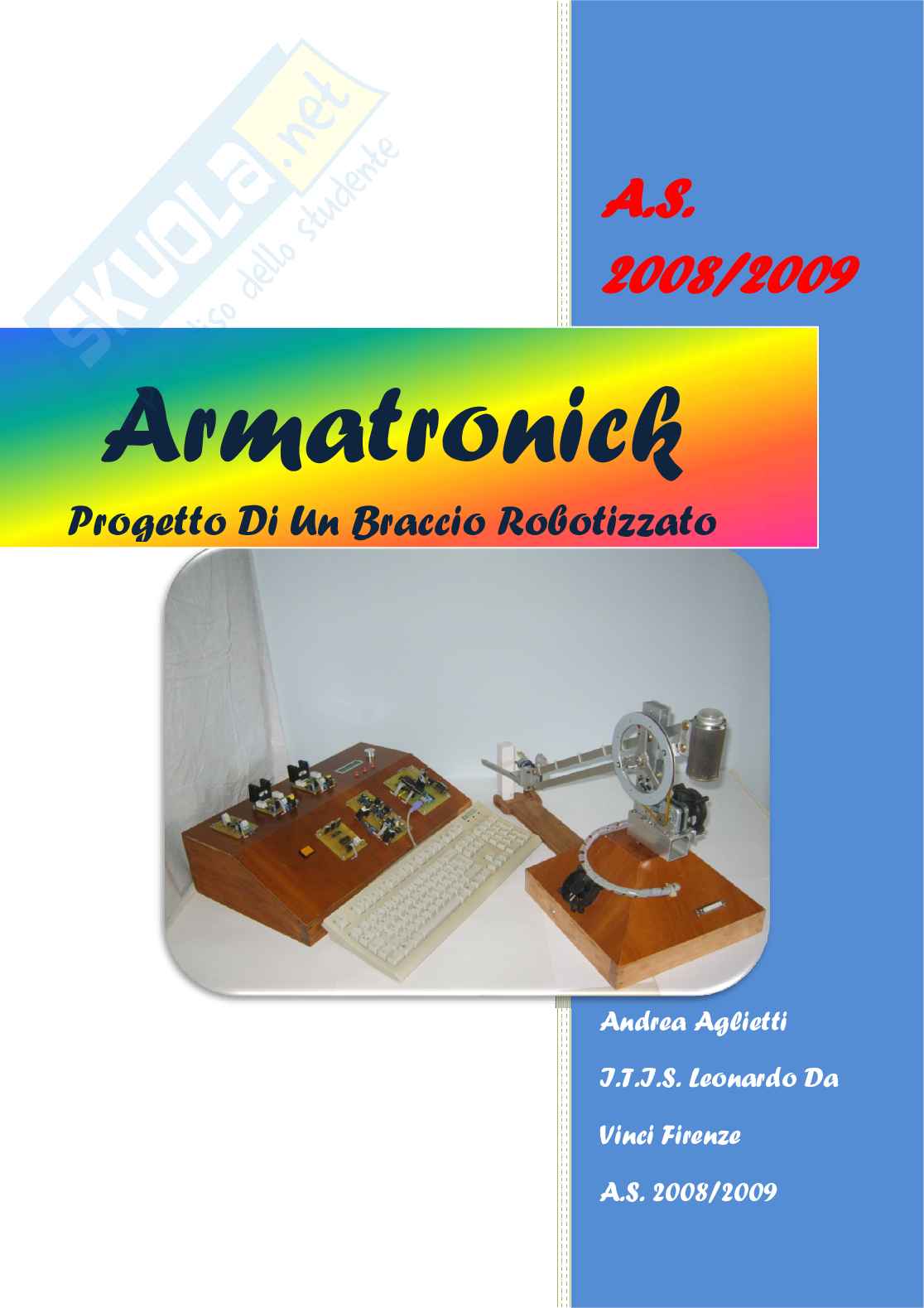 Armatronick - Progetto di un braccio robotizzato Pag. 1