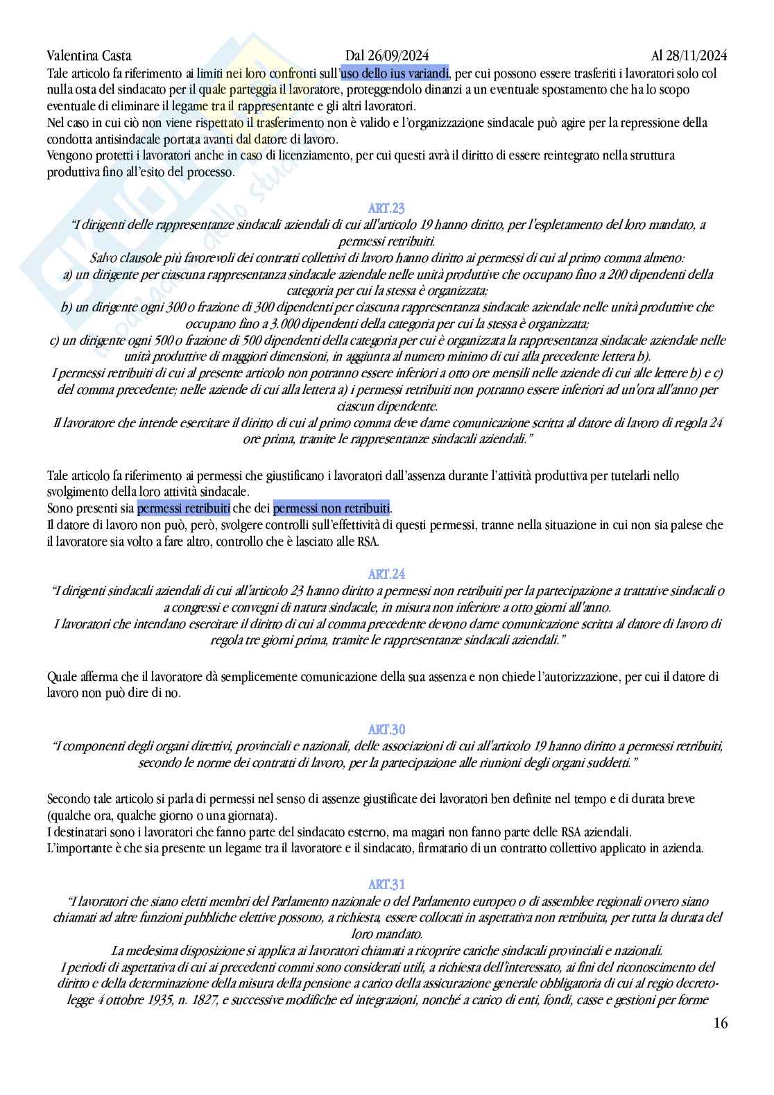 Riassunto esame Diritto sindacale e delle relazioni aziendali, Prof. Navilli Monica, libro consigliato  Diritto del lavoro, 1, il diritto sindacale, F. Carinci, R. De Luca Tamajo, P. Tosi, T. Treu Pag. 16