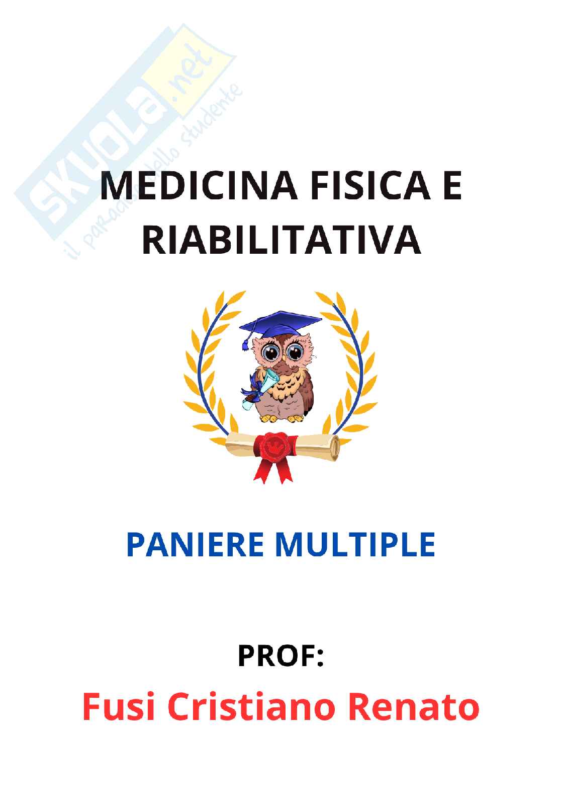 Paniere Medicina fisica e riabilitativa (2026) - Risposte multiple corrette Pag. 1