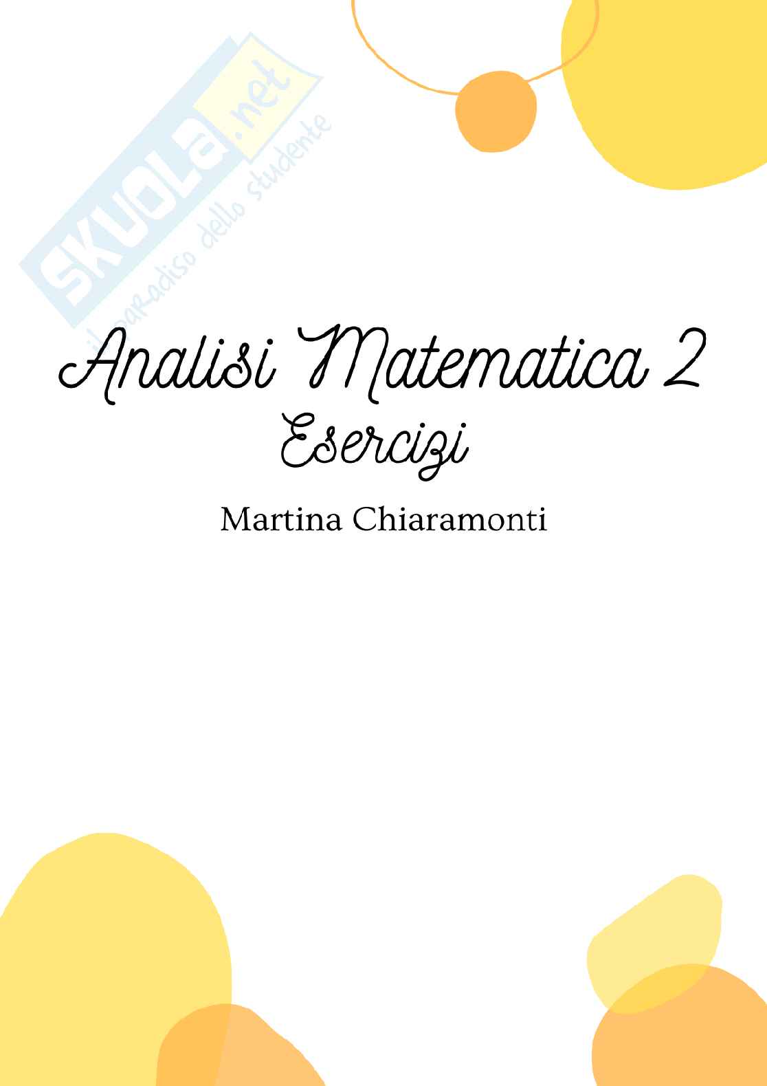 Formulario ed esercizi per Analisi matematica 2 Pag. 1