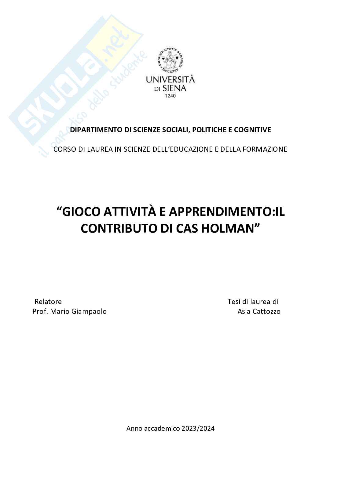 Gioco attività e apprendimento: il contributo di Cas Holman Pag. 1