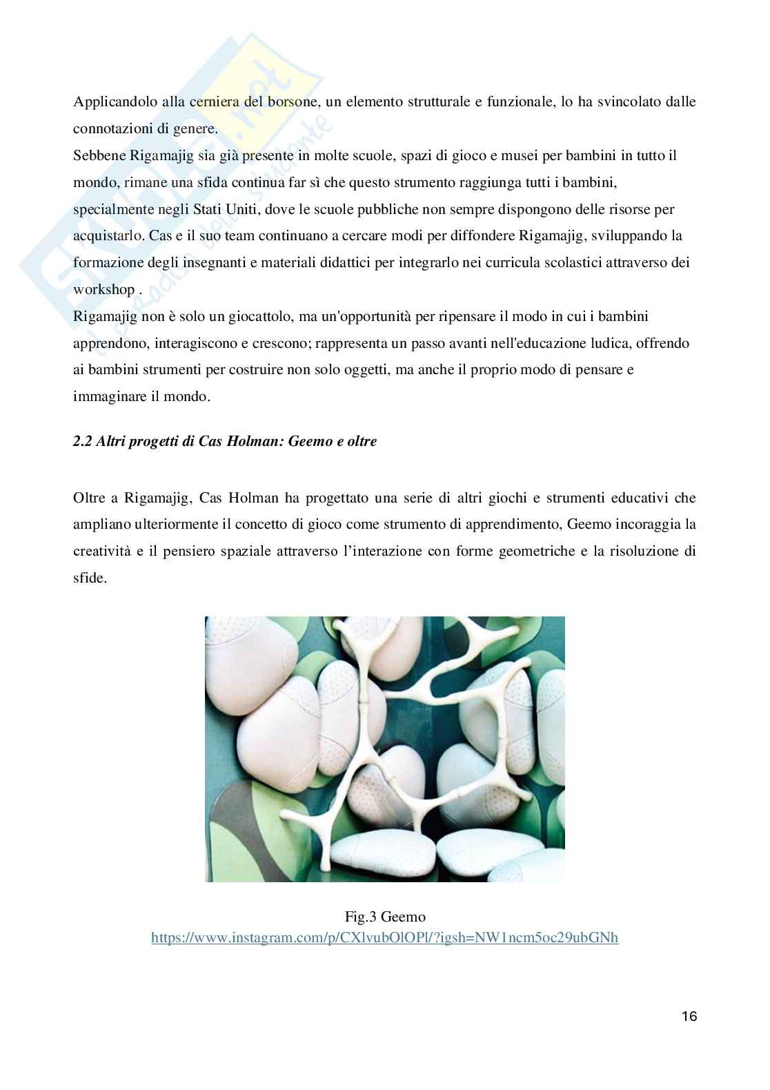 Gioco attività e apprendimento: il contributo di Cas Holman Pag. 16