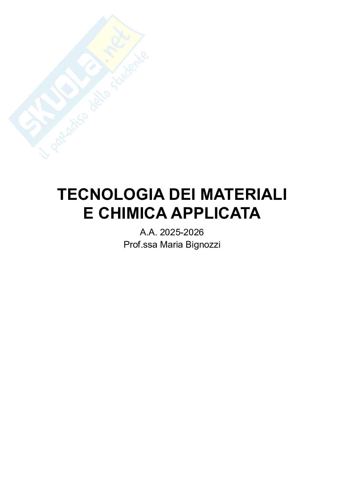 Appunti Tecnologia dei materiali e chimica applicata Pag. 1