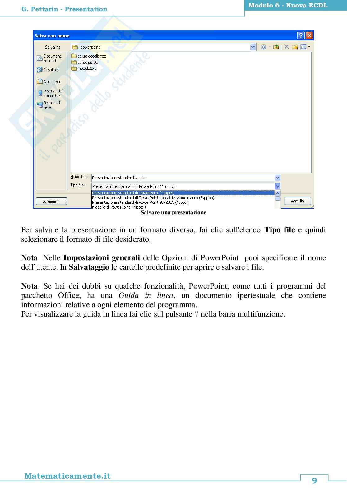 Nuova ECDL modulo 6: Presentation Pag. 11