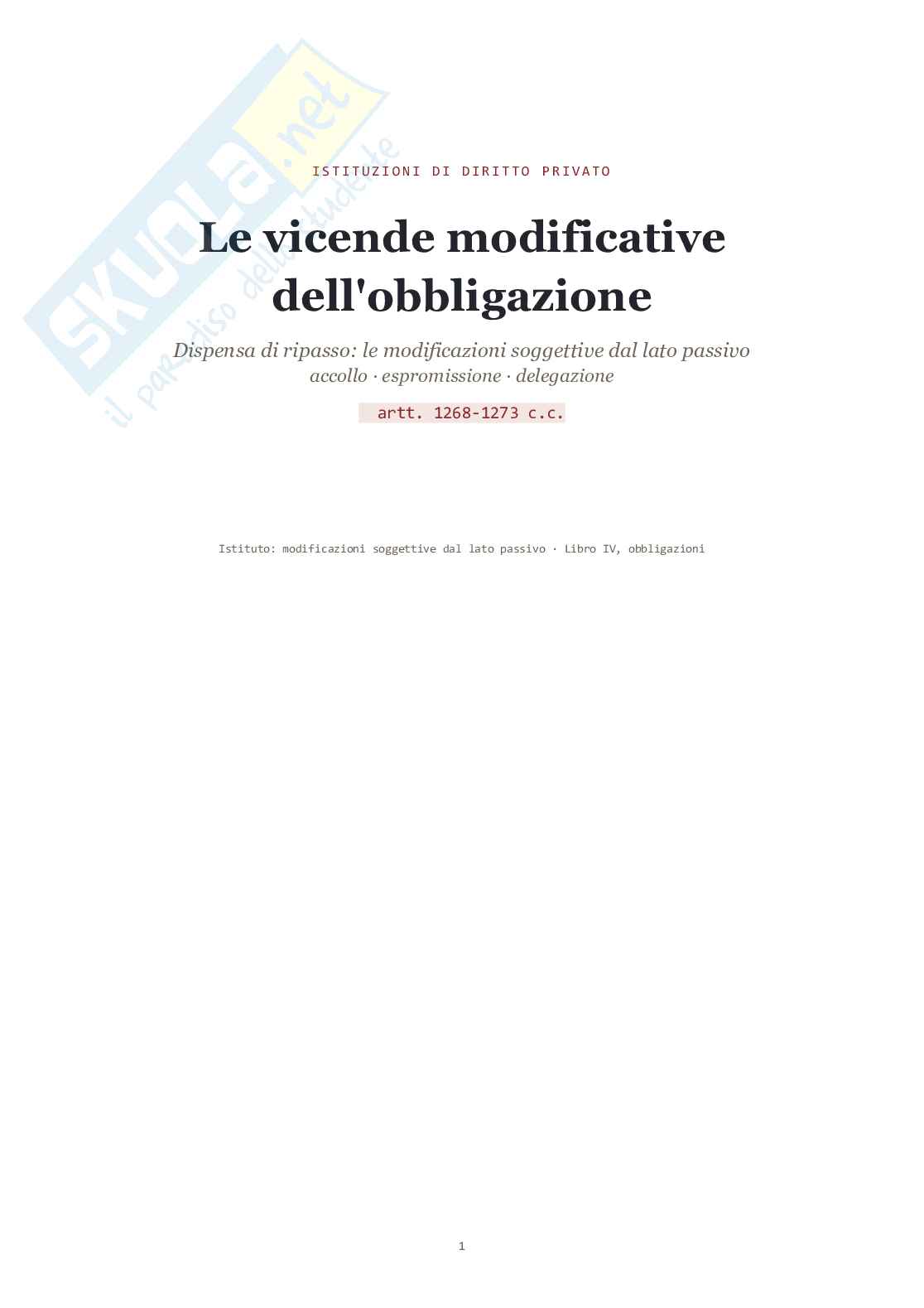 Appunti vicende modulo obbligazioni accollo espromissione delegazione Pag. 1