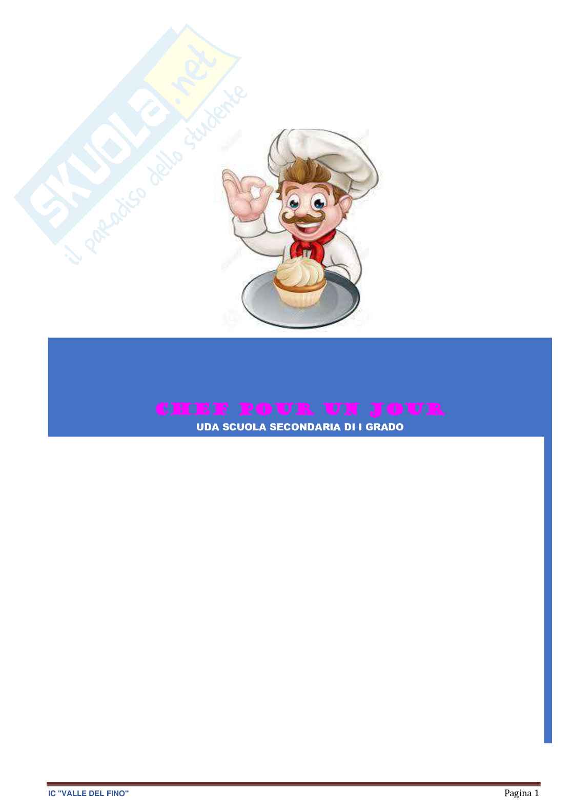 Esempio UDA aa 25 aa 22 francese lezione simulata per la scuola secondaria di primo grado e concorsi pubblici dal titolo Chef pour un jour Pag. 1
