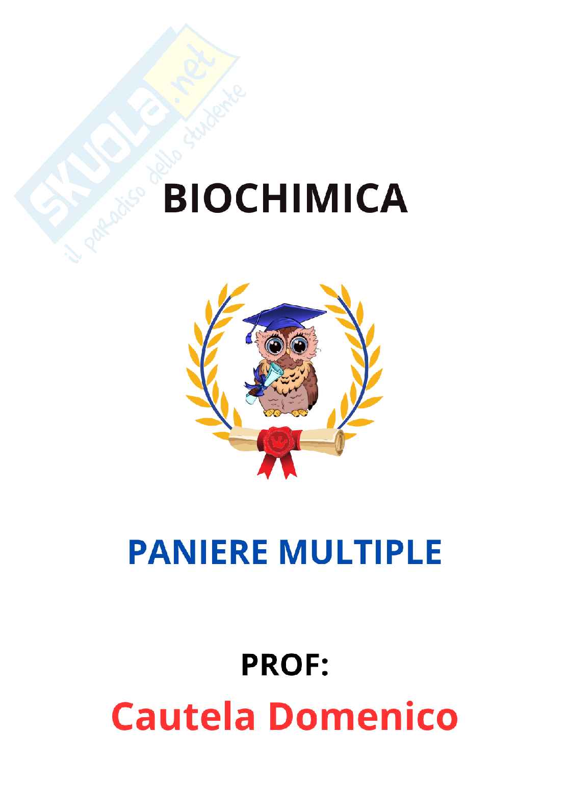 Paniere Biochimica - Risposte multiple - aggiornato (2026) Pag. 1