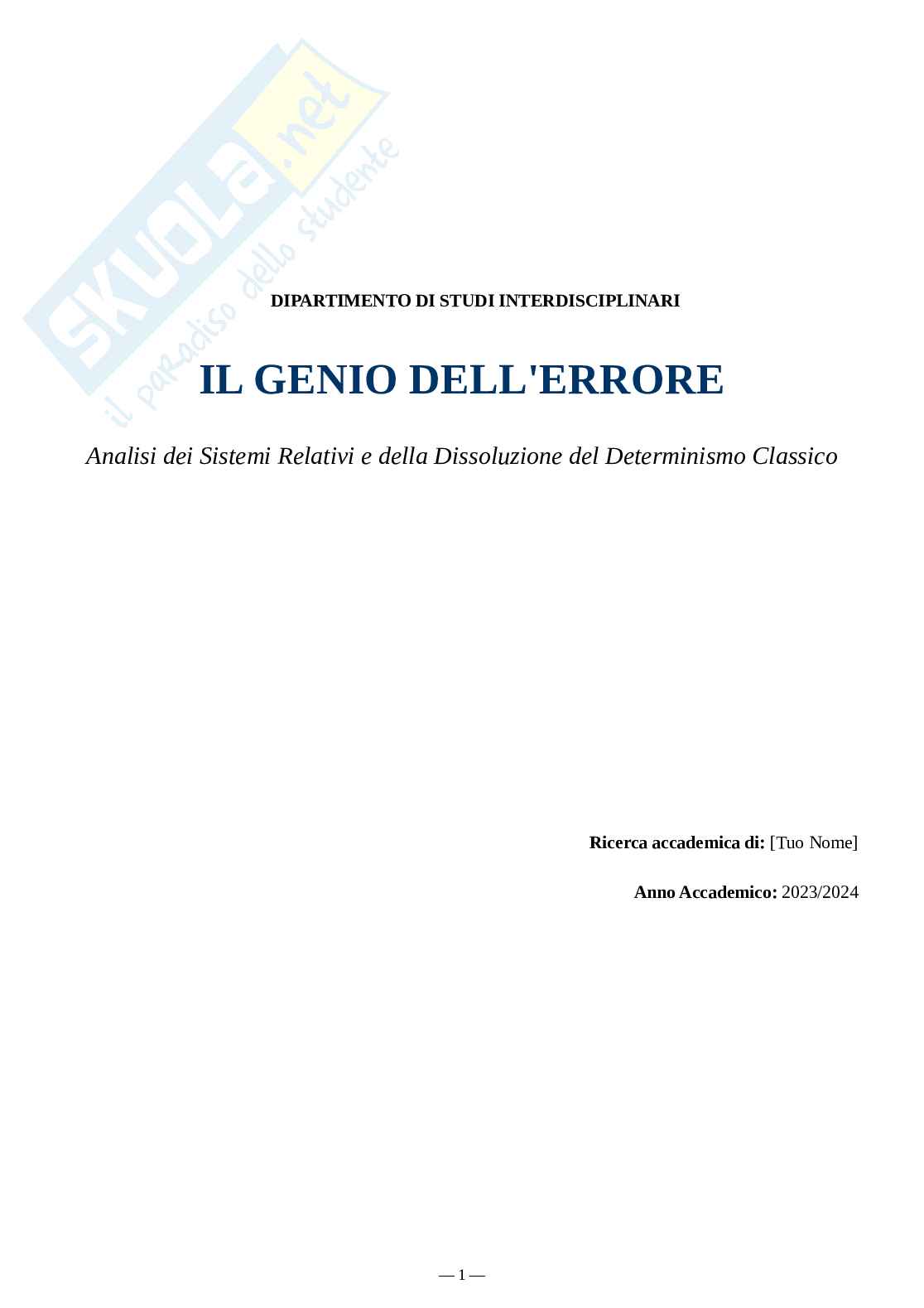 Genio dell'errore: sistemi relativi e crisi delle certezze nel XX Secolo Pag. 1