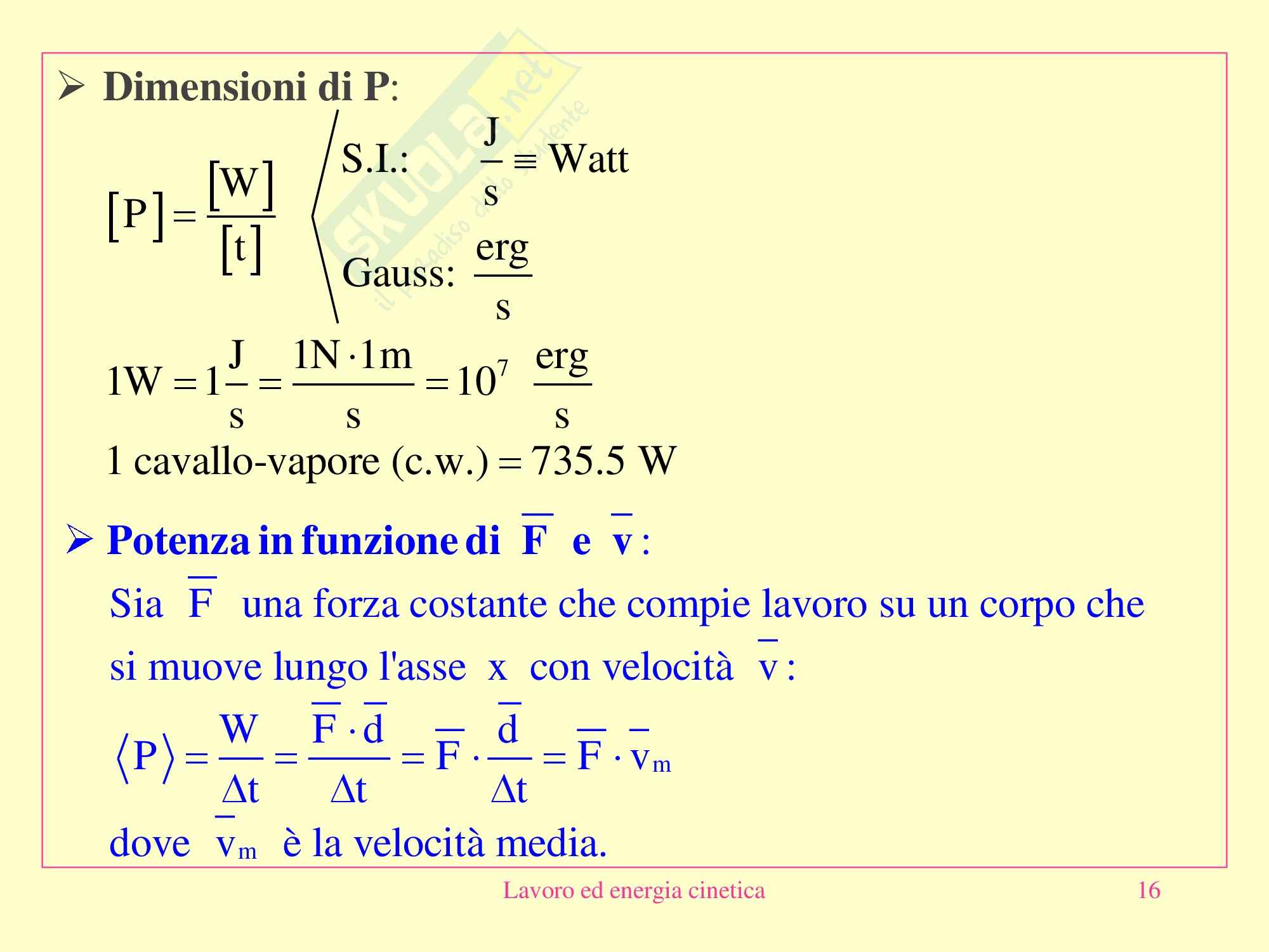 Fisica medica - Lavoro ed energia cinetica Pag. 16