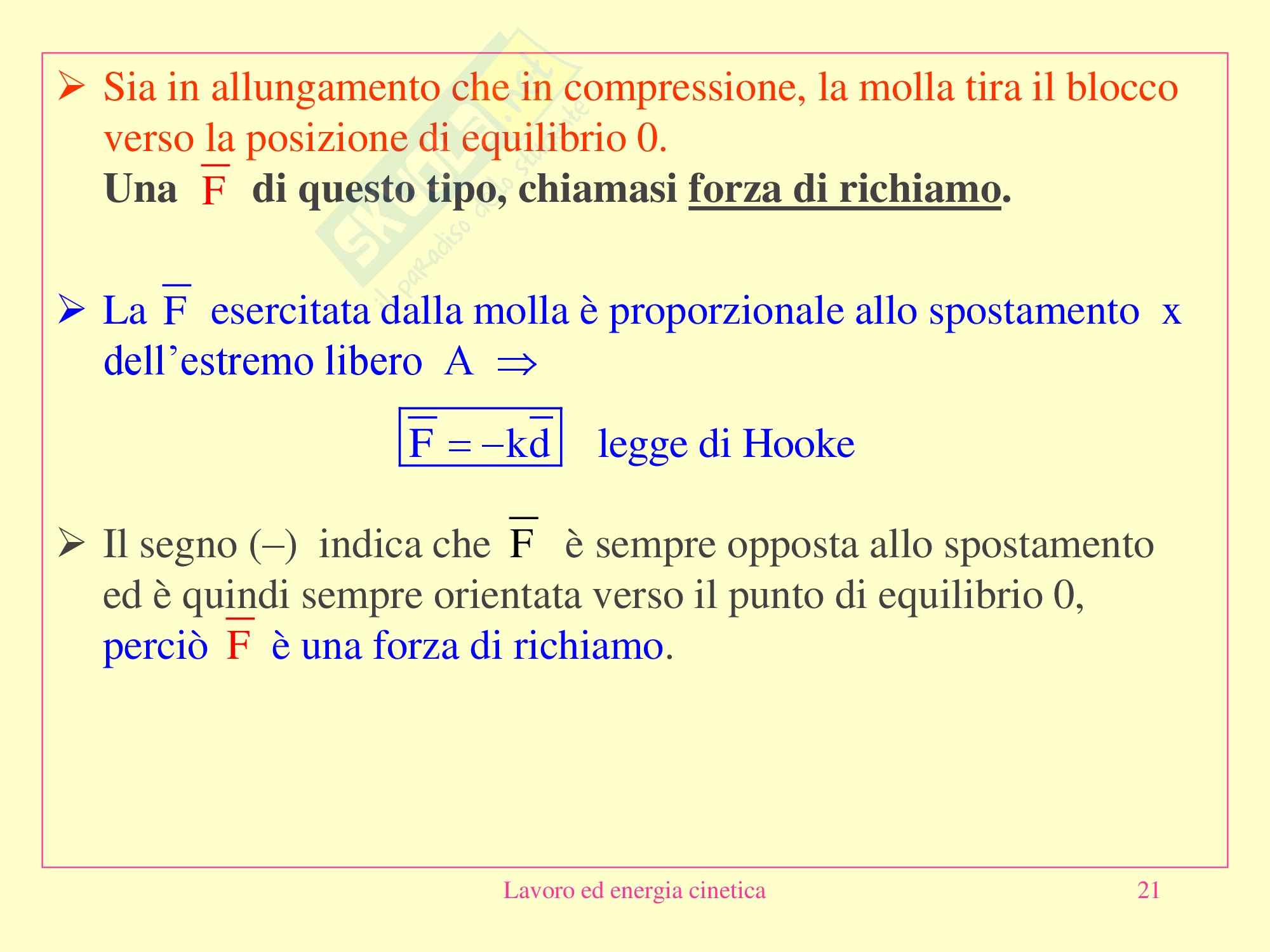 Fisica medica - Lavoro ed energia cinetica Pag. 21