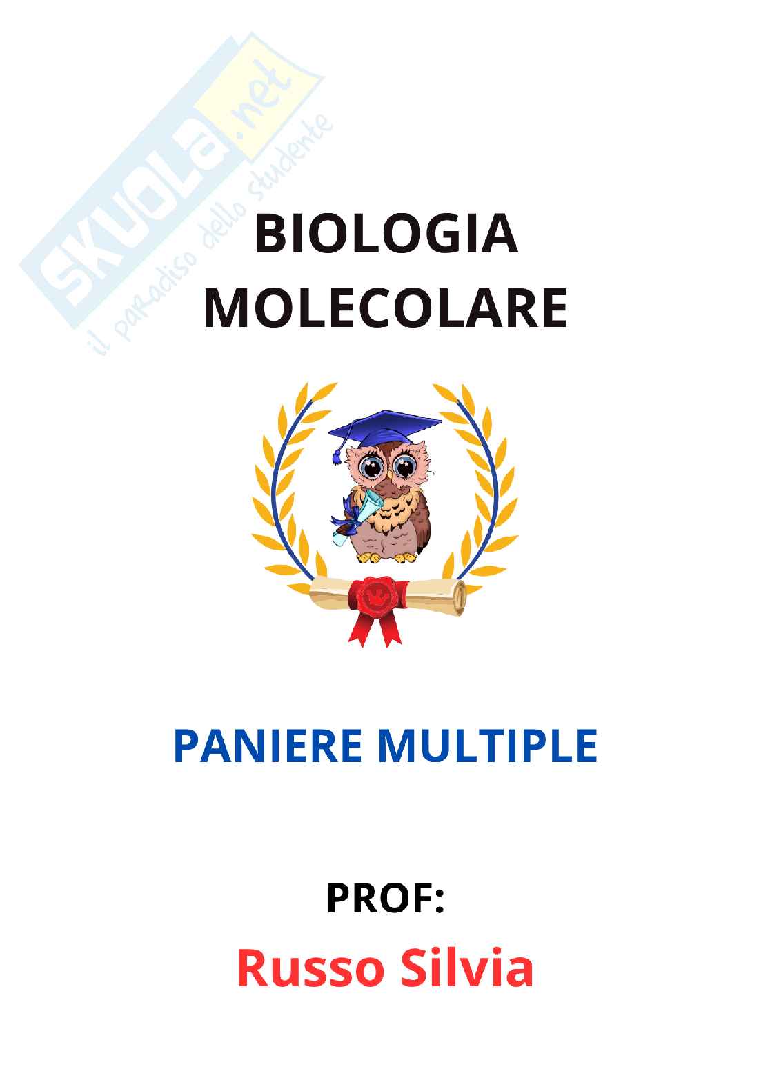 Paniere Biologia molecolare - Risposte multiple - aggiornato (2026) Pag. 1