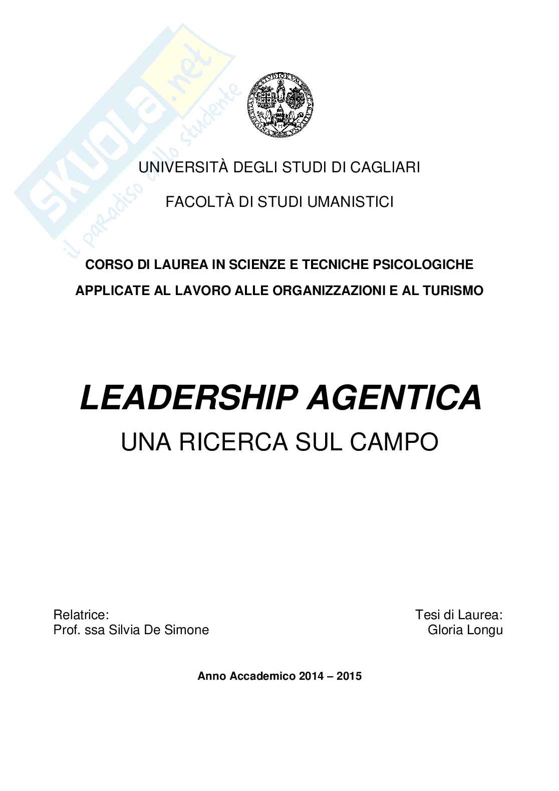 Leadership Agentica - Una ricerca sul campo (e Report aggiunti) Pag. 1