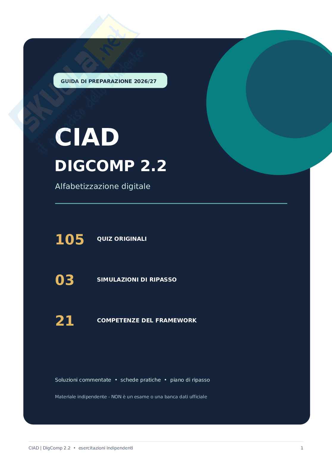 Domande e risposte CIAD DIGCOMP 2.2 - 2026/27. Manuale pratico per la preparazione alla CIAD Pag. 1