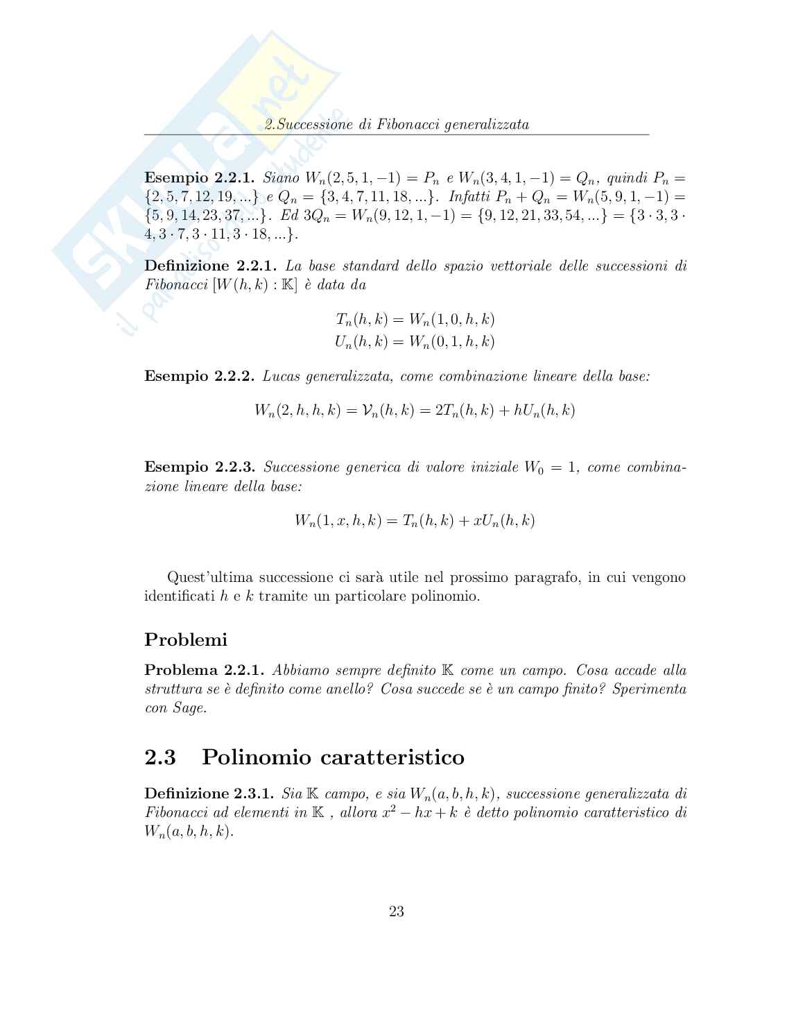 Successioni di Fibonacci generalizzate, con implementazione in Sage Pag. 26