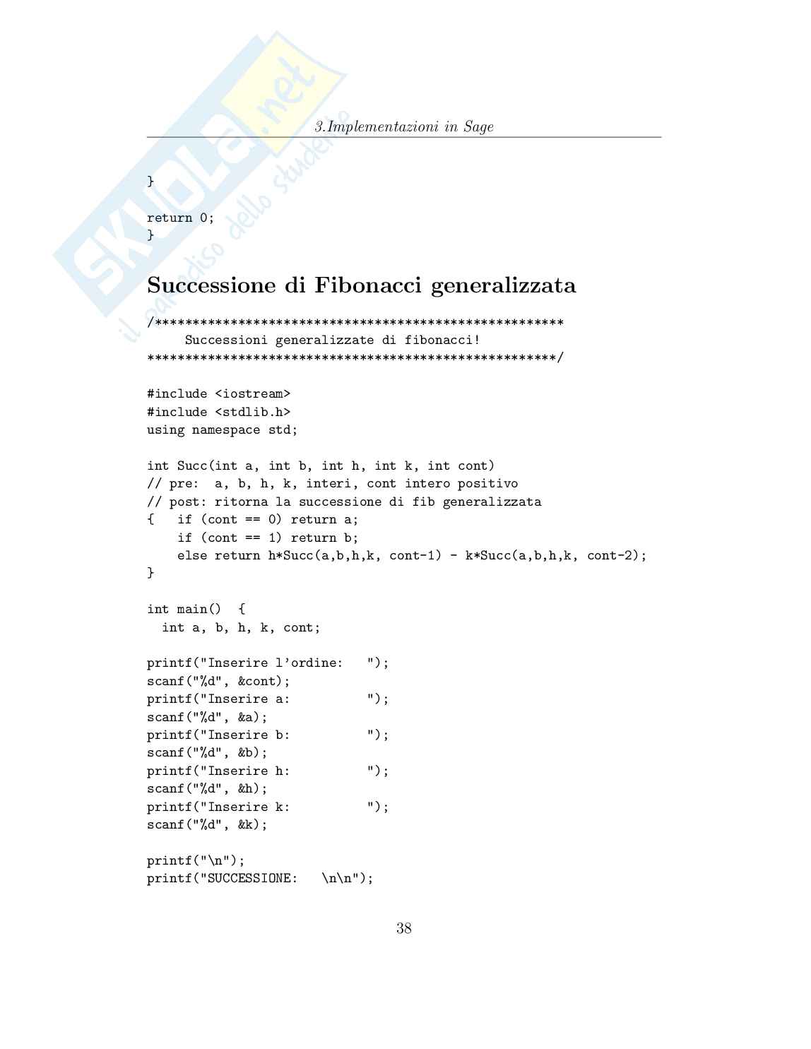 Successioni di Fibonacci generalizzate, con implementazione in Sage Pag. 41